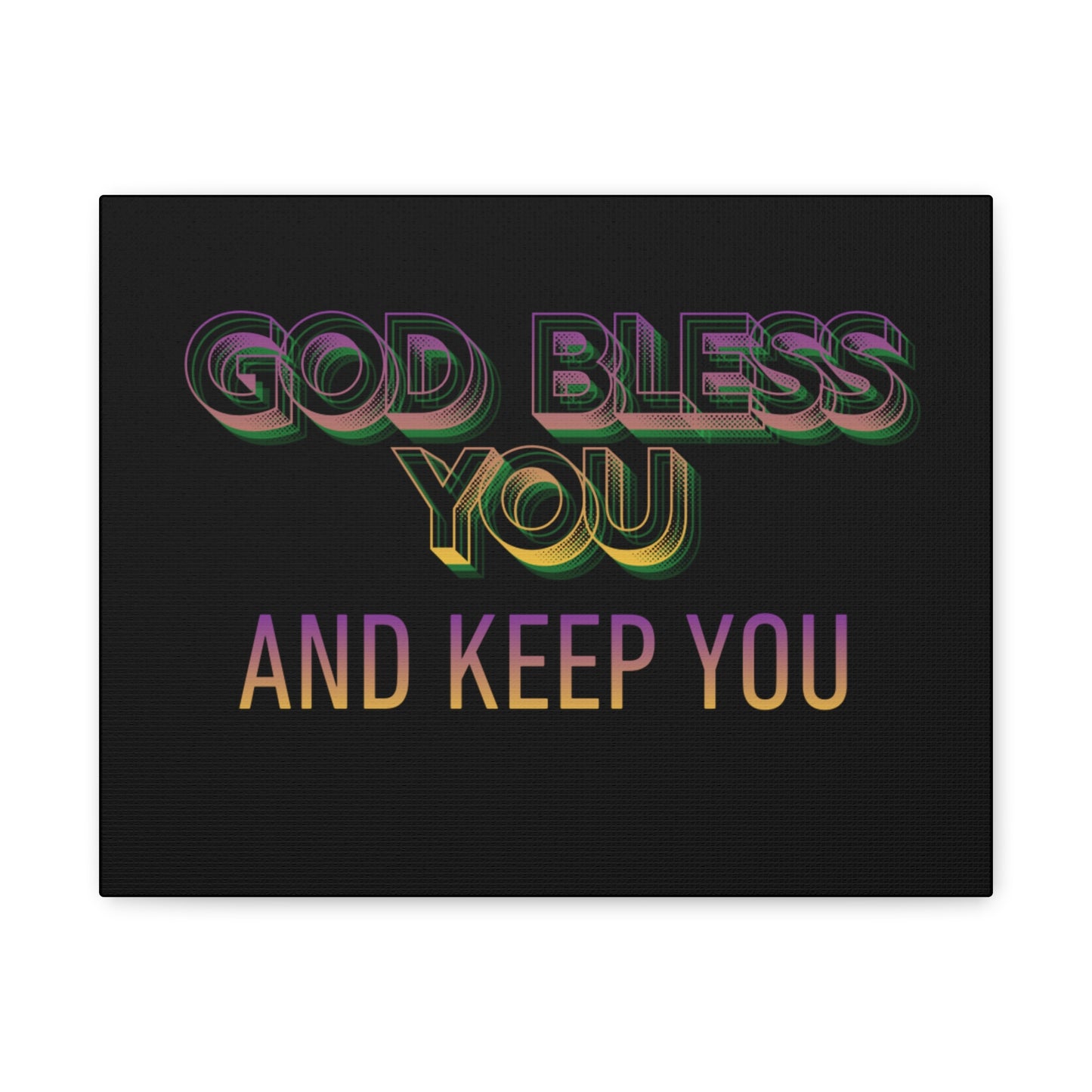 God Bless You and Keep You Canvas | Matte Stretched Wall Art