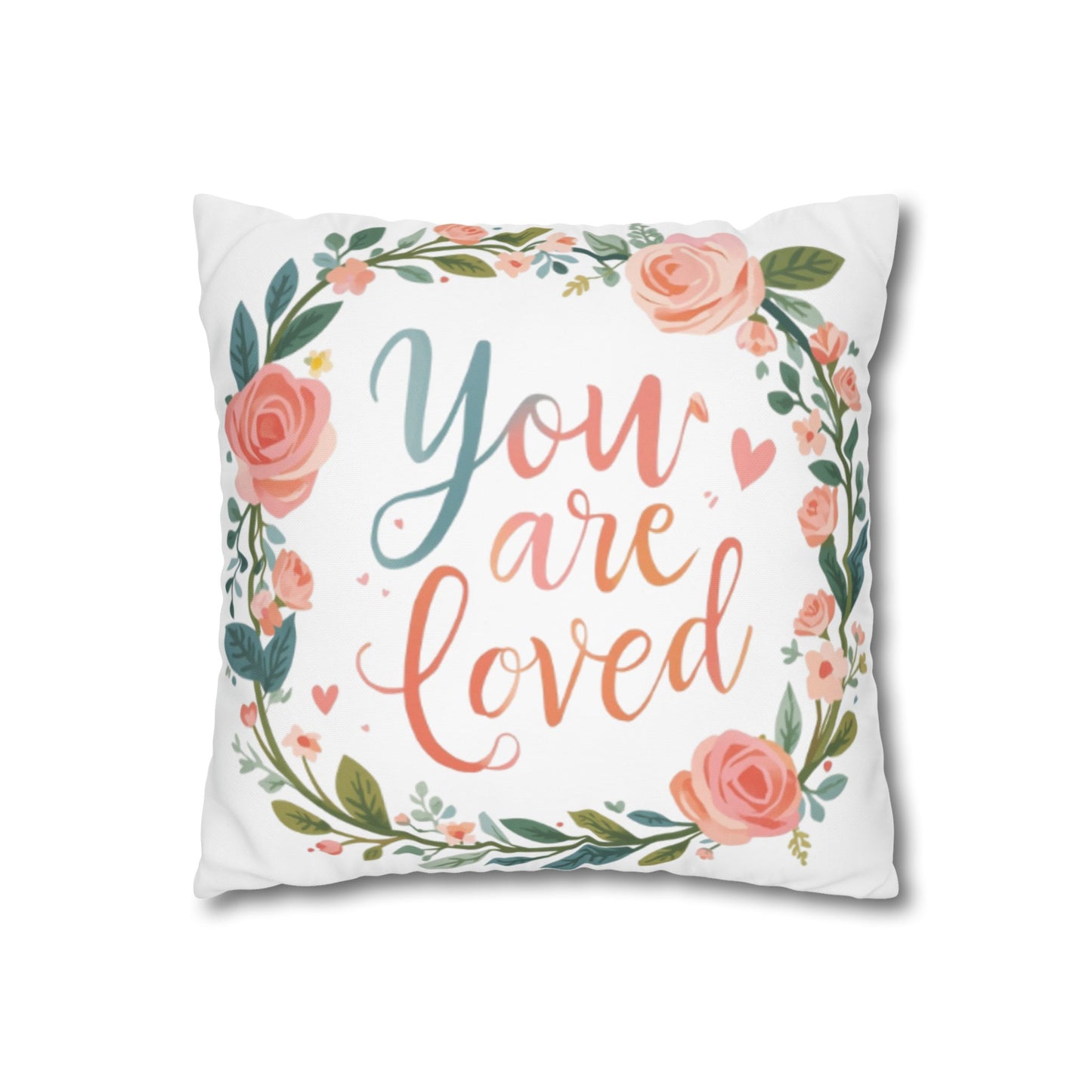 You Are Loved Floral Wreath Pillowcase | Square Poly Canvas Pillowcase