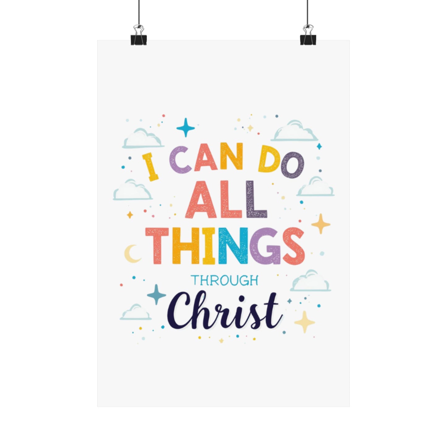 I Can Do All Things Through Christ Poster | Matte Vertical Inspirational Christian Wall Art
