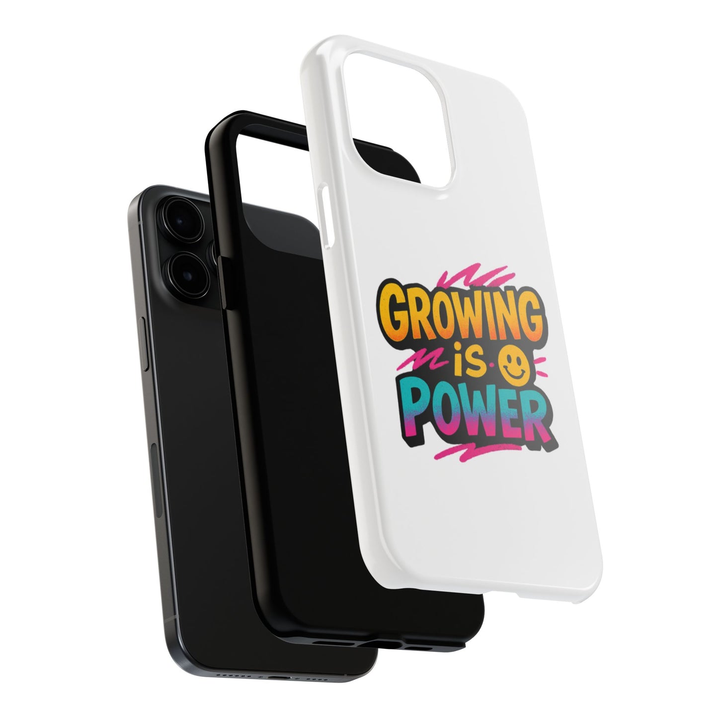 Empowering Tough Phone Case - 'Growing is Power' - Motivational Gifts, Unique Phone Accessories, Phone Protector, Gift for Teens
