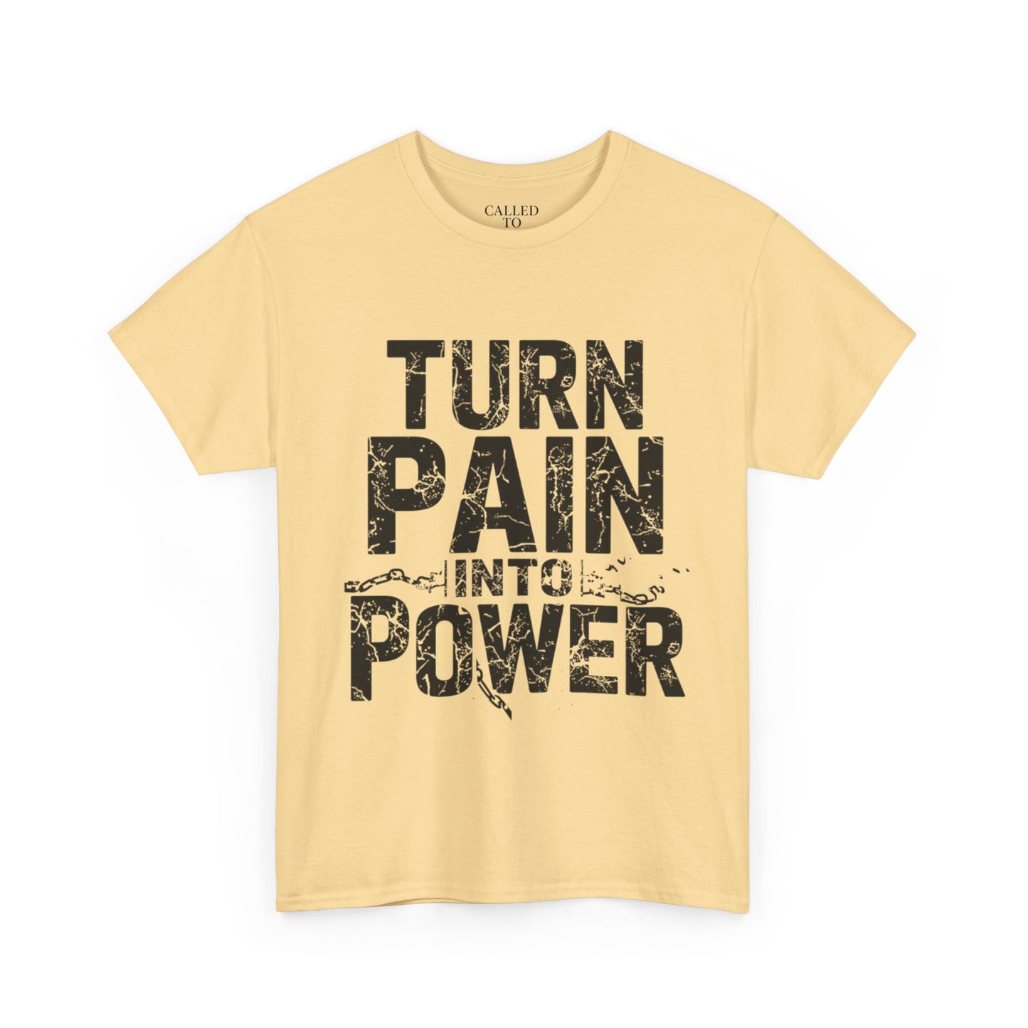 Turn Pain Into Power Tee | Distressed Motivational Graphic