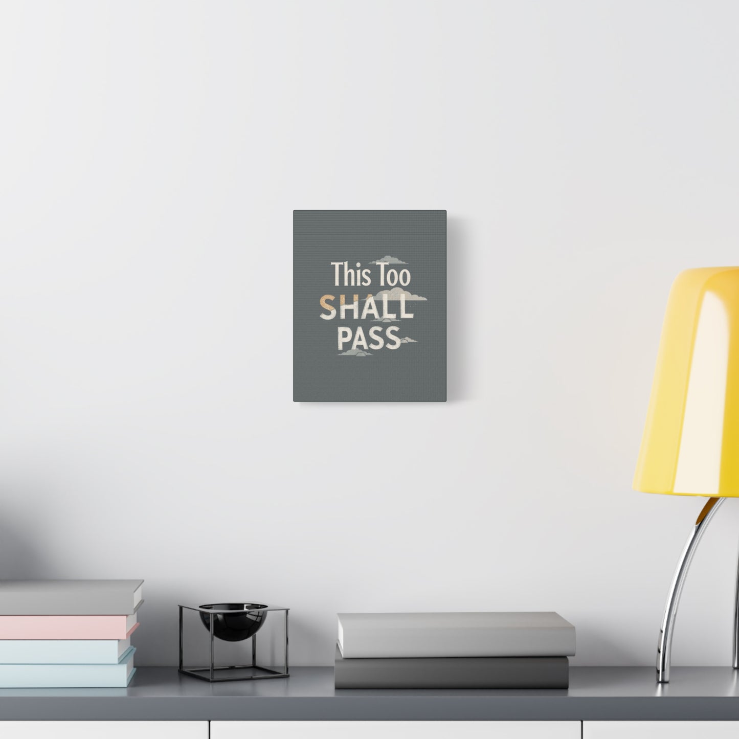 This Too Shall Pass Matte Canvas Print, Stretched Wall Art | Calming Hand-Lettered Typography