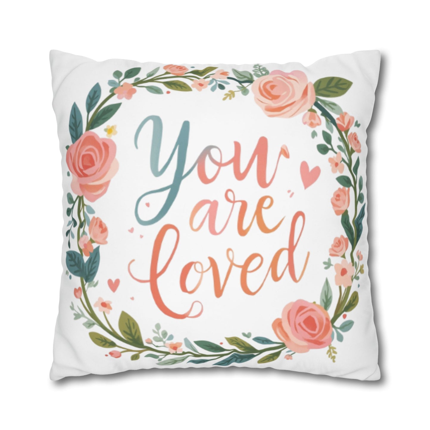 You Are Loved Floral Wreath Pillowcase | Square Poly Canvas Pillowcase