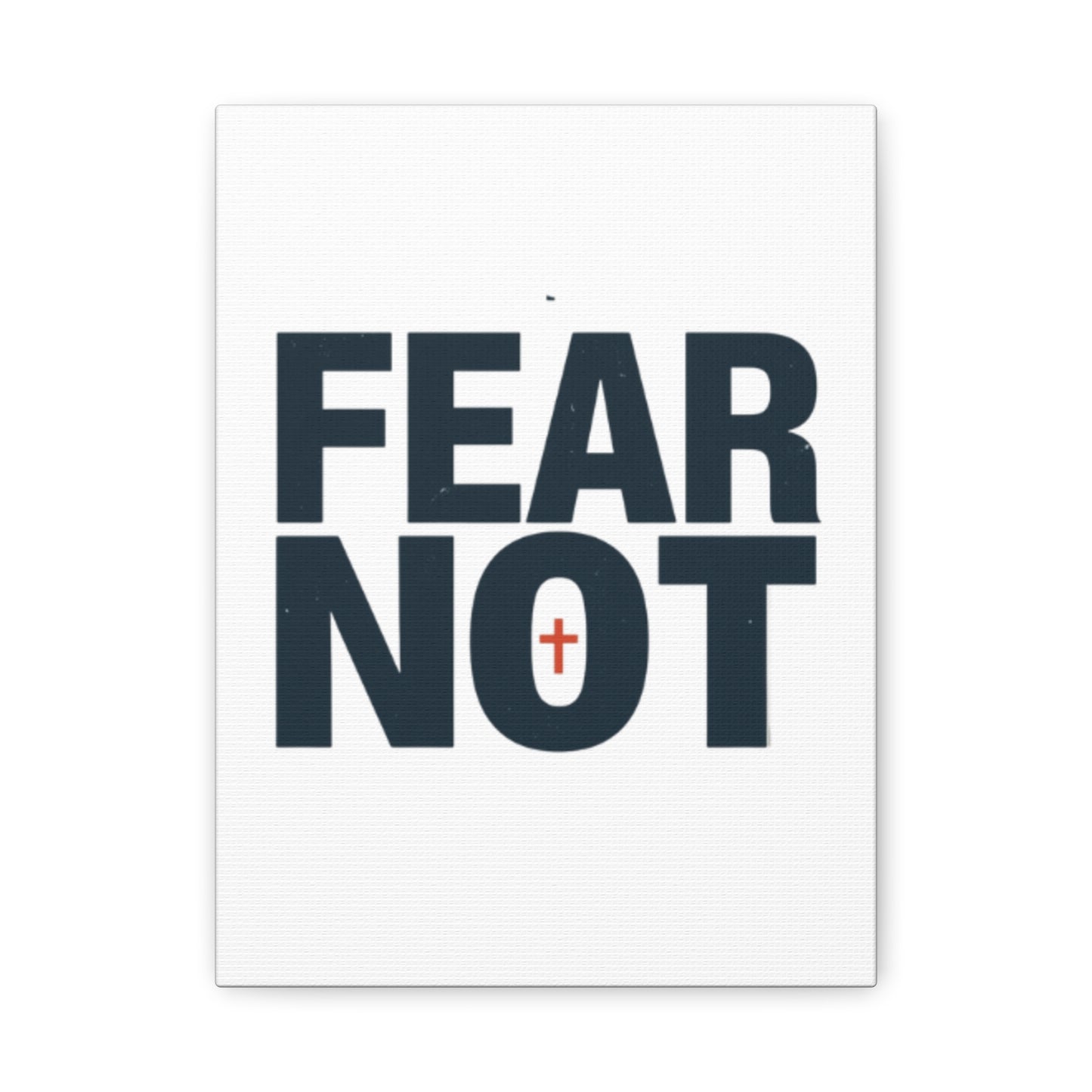 Fear Not canvas | Christian wall art, stretched matte gallery wrap