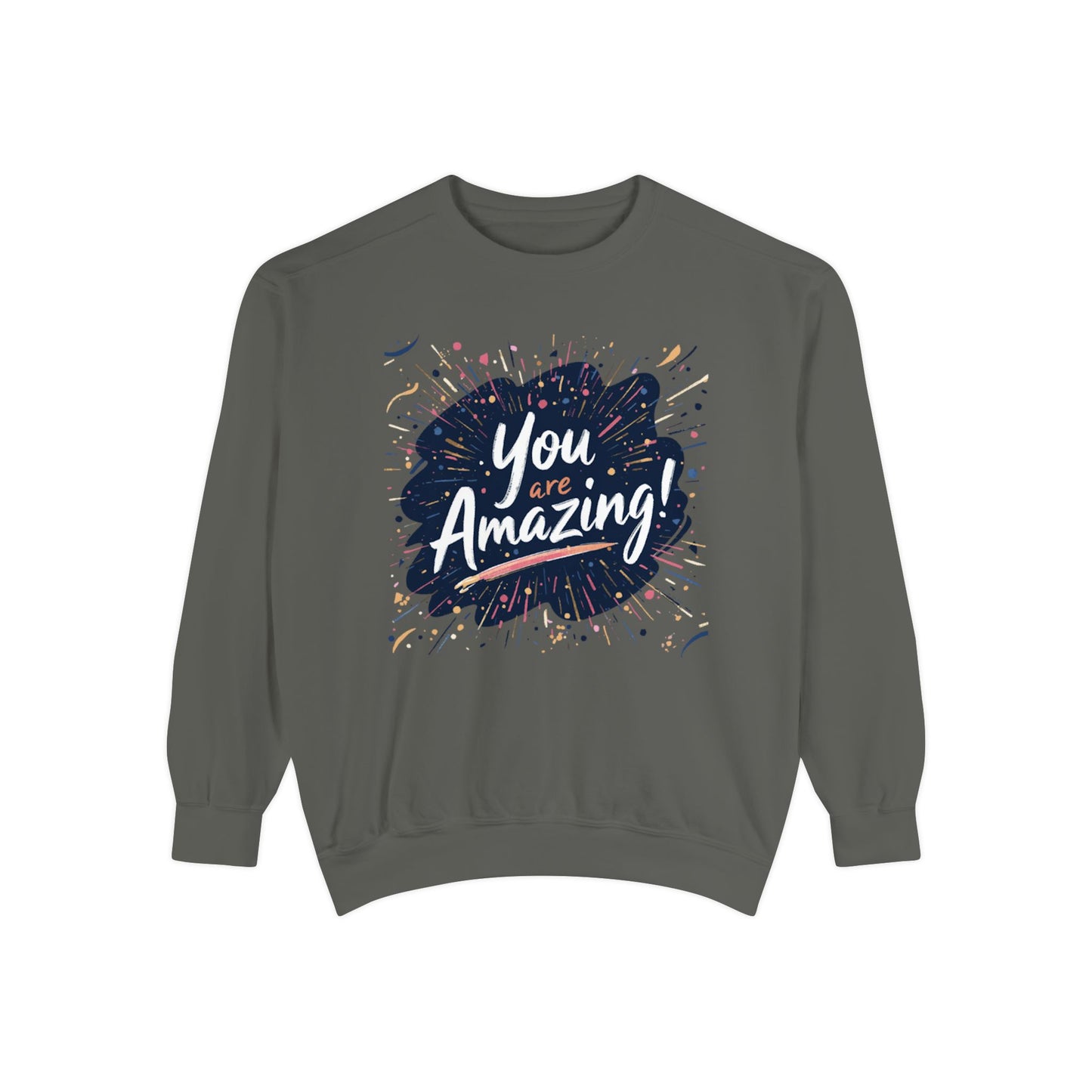 You Are Amazing sweatshirt | Inspirational Typography Crewneck