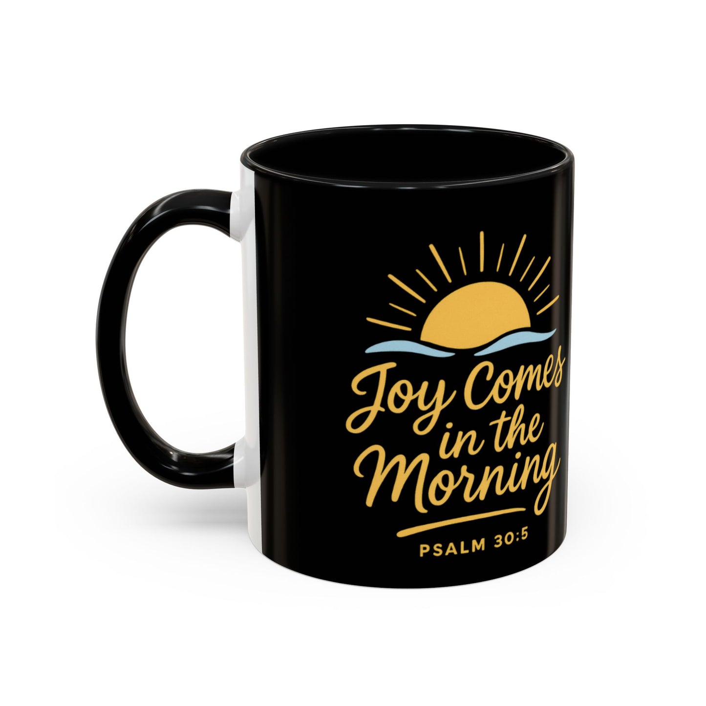 Inspirational Coffee Mug