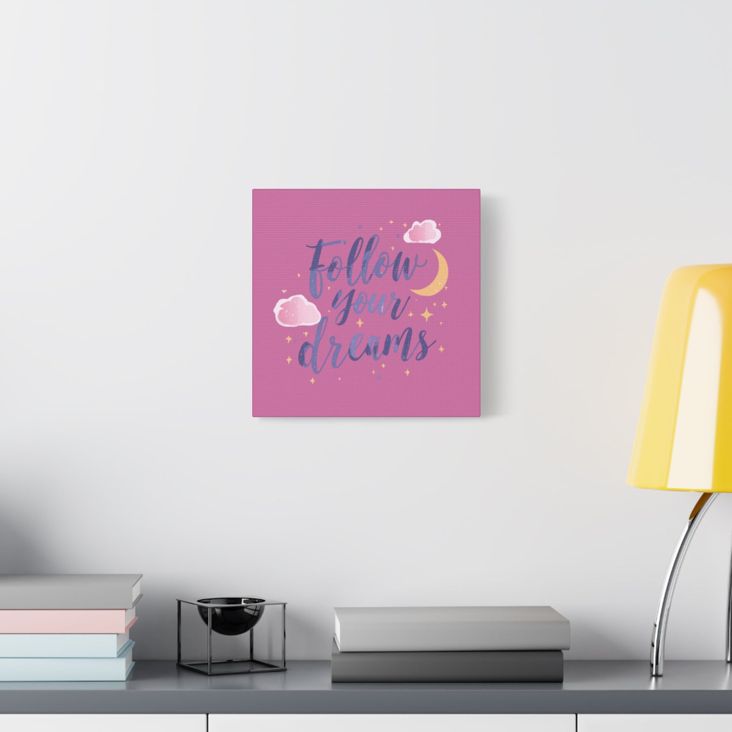 Follow Your Dreams Matte Canvas | Inspirational Wall Art, Pink Moon Clouds