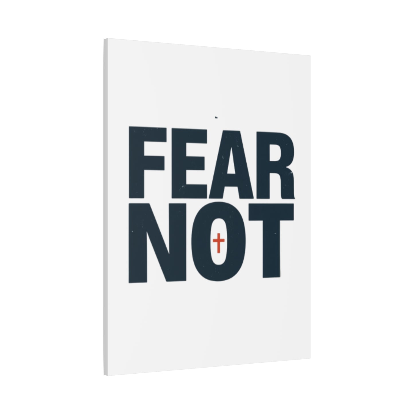 Fear Not canvas | Christian wall art, stretched matte gallery wrap