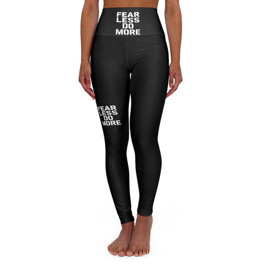 Fearless Do More leggings | High Waisted Yoga Leggings, Motivational Text Print