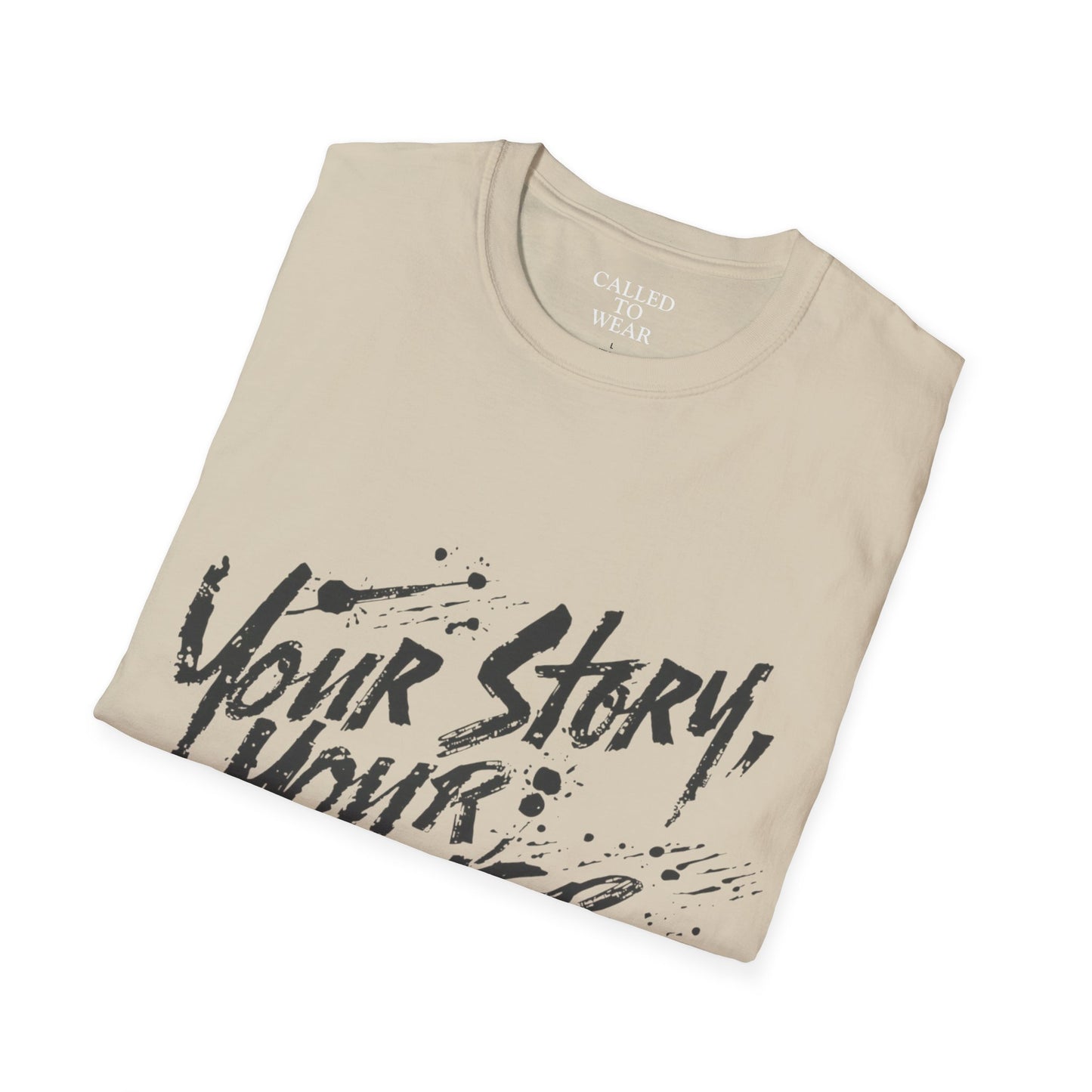Your Story Your Power T-Shirt | Inspirational Script Typography