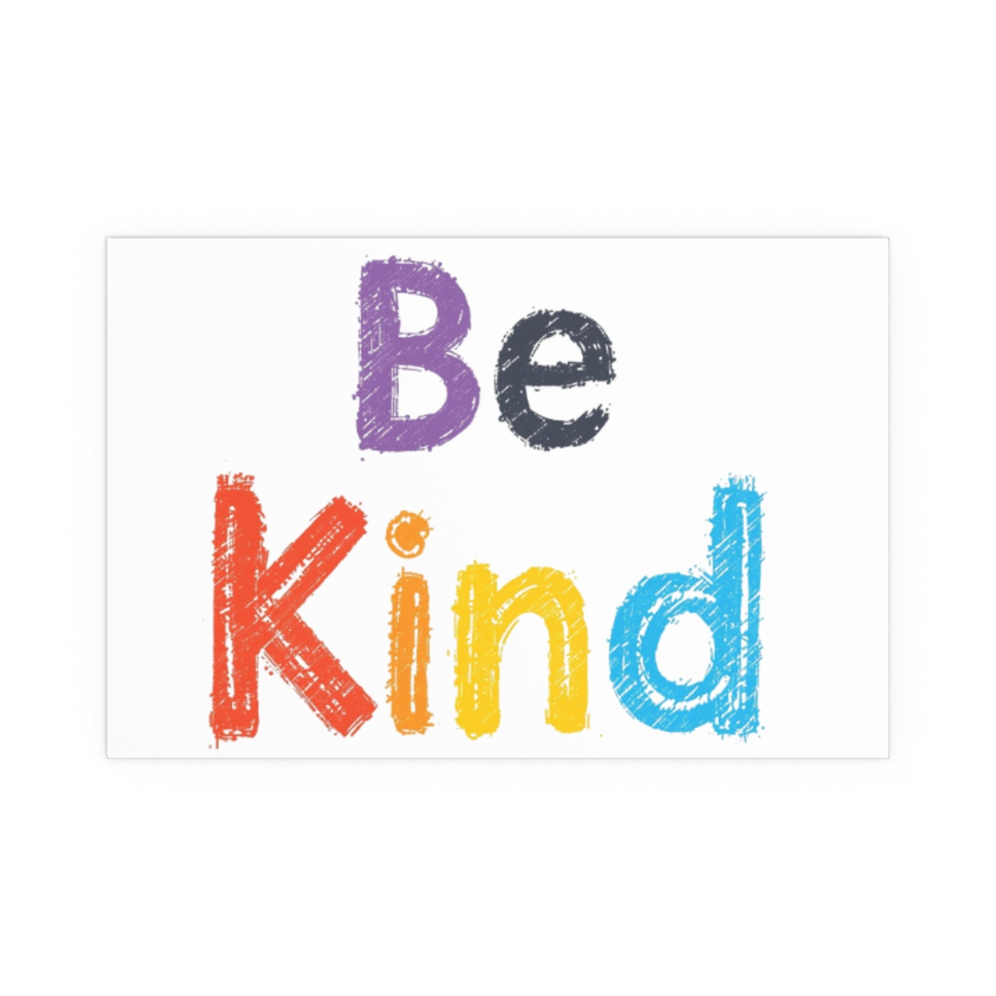 Be Kind colorful typography Poster | Silk Wall Art