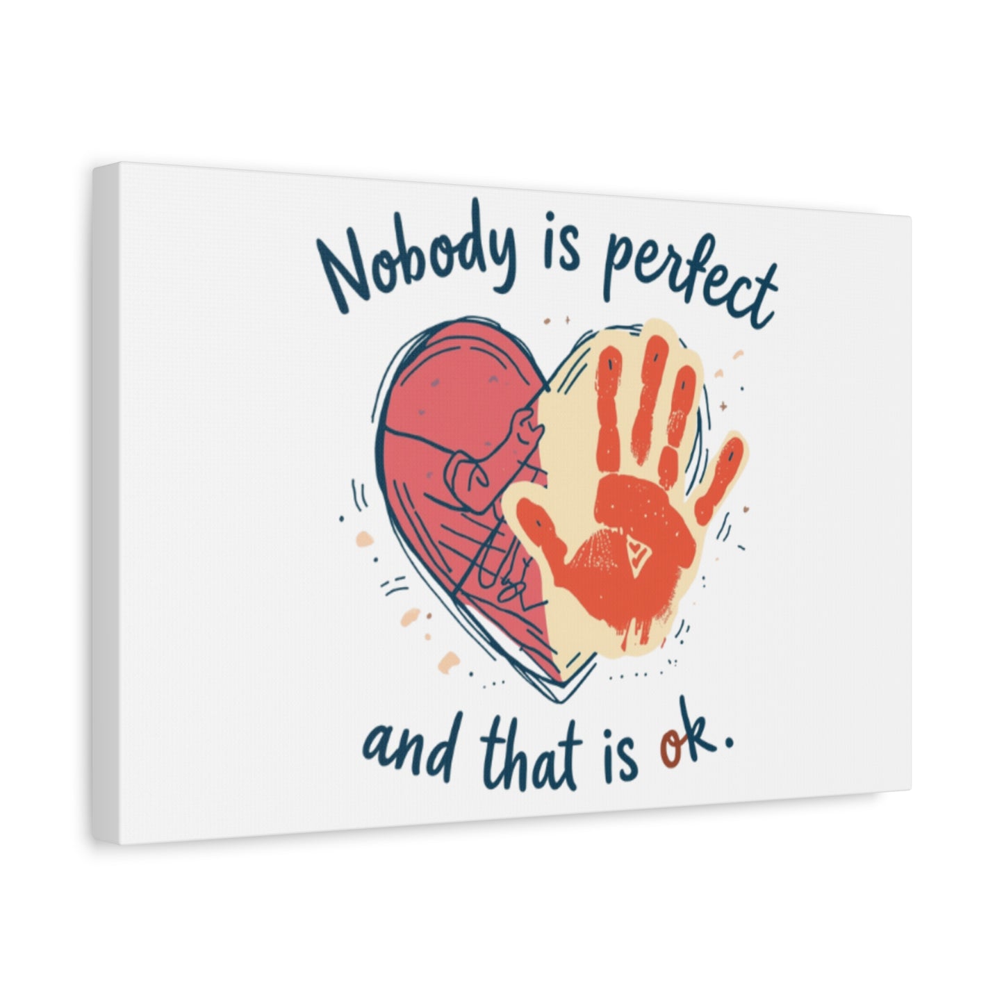 Nobody Is Perfect Heart with Handprint Canvas