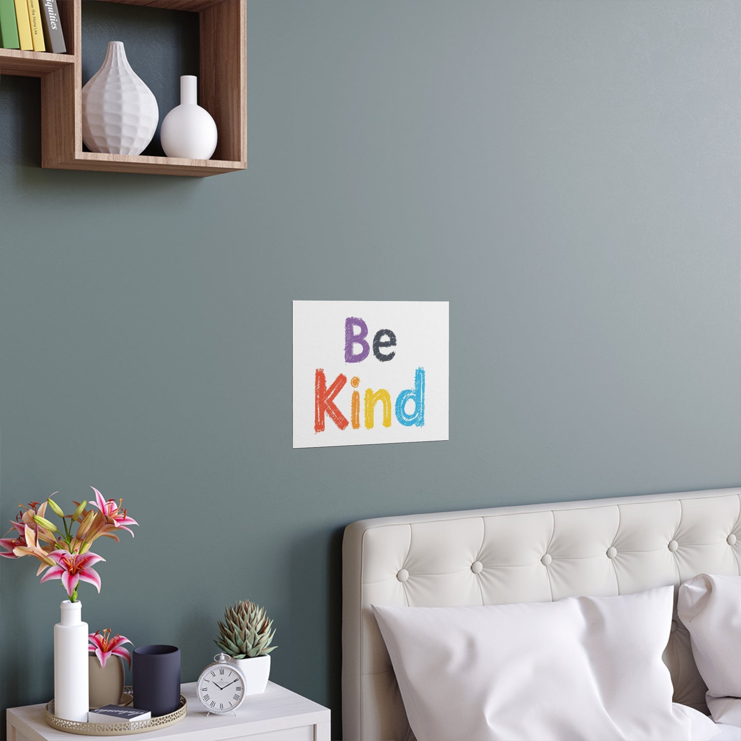 Be Kind colorful typography Poster | Silk Wall Art