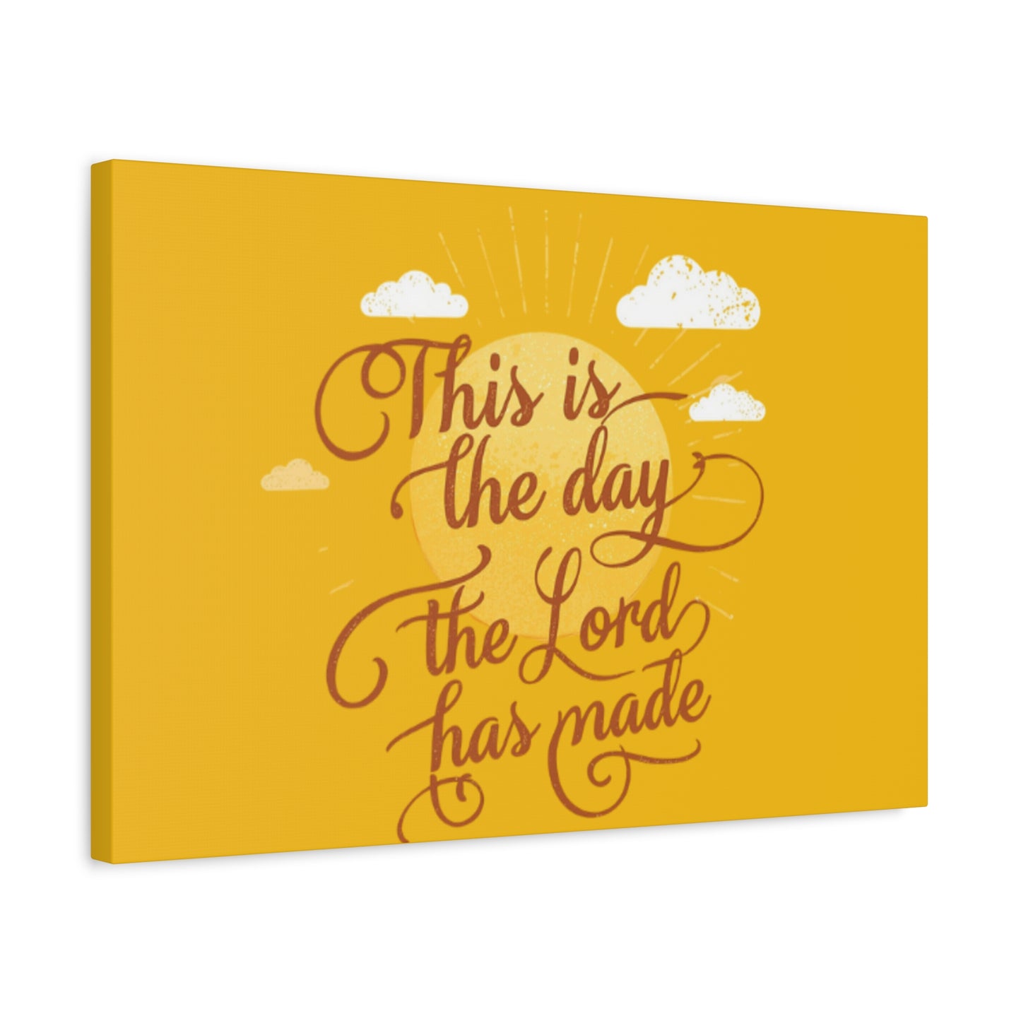 This Is the Day The Lord Has Made Canvas