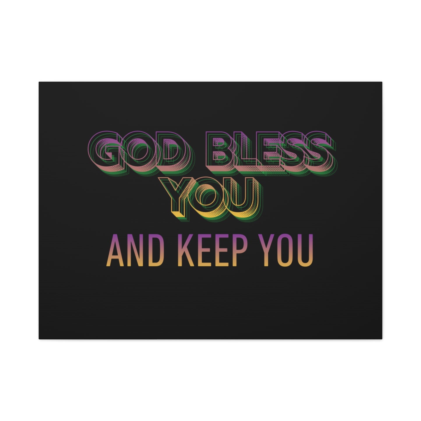 God Bless You and Keep You Canvas | Matte Stretched Wall Art