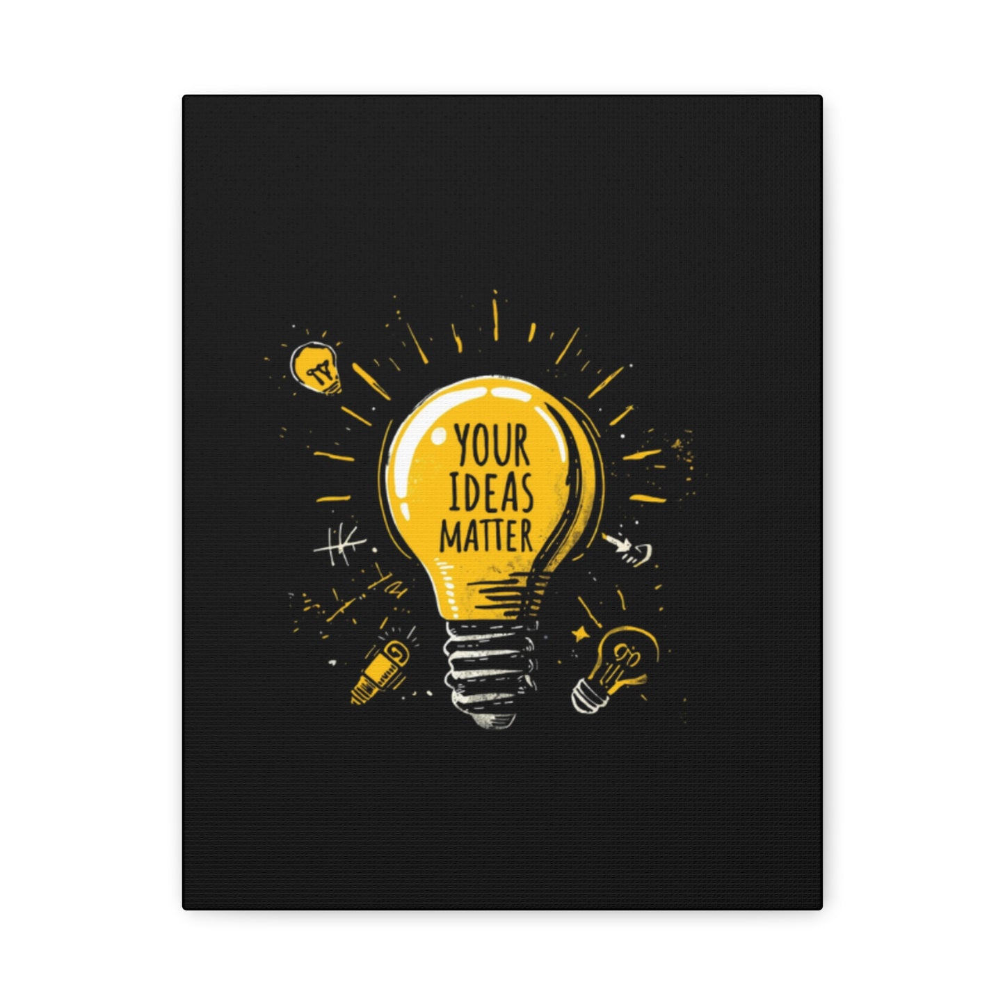Your Ideas Matter lightbulb Matte Canvas