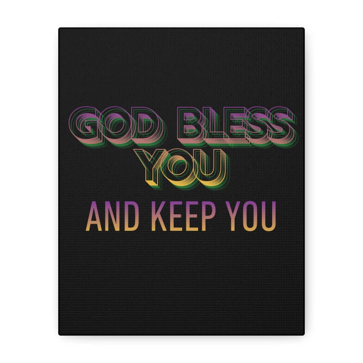 God Bless You and Keep You Canvas | Matte Stretched Wall Art