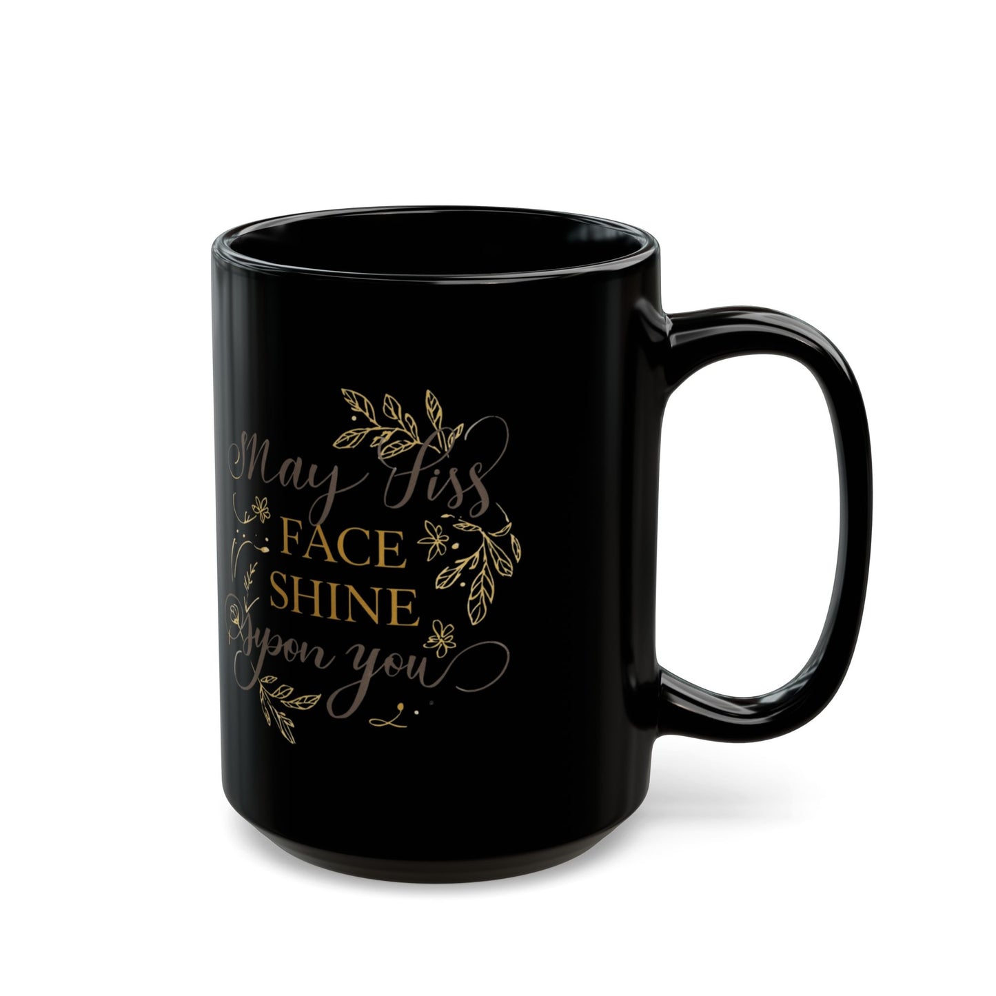 May His Face Shine Upon You Mug | Black 11oz 15oz