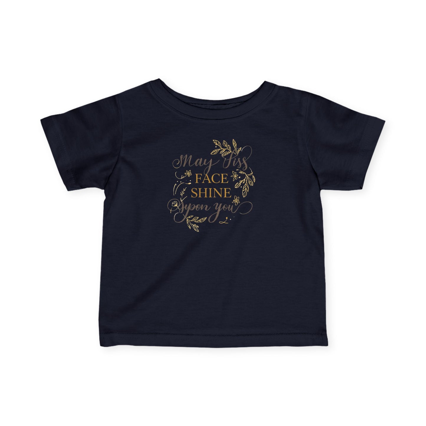 May His Face Shine Upon You Infant Tee | Religious Blessing Baby Shirt