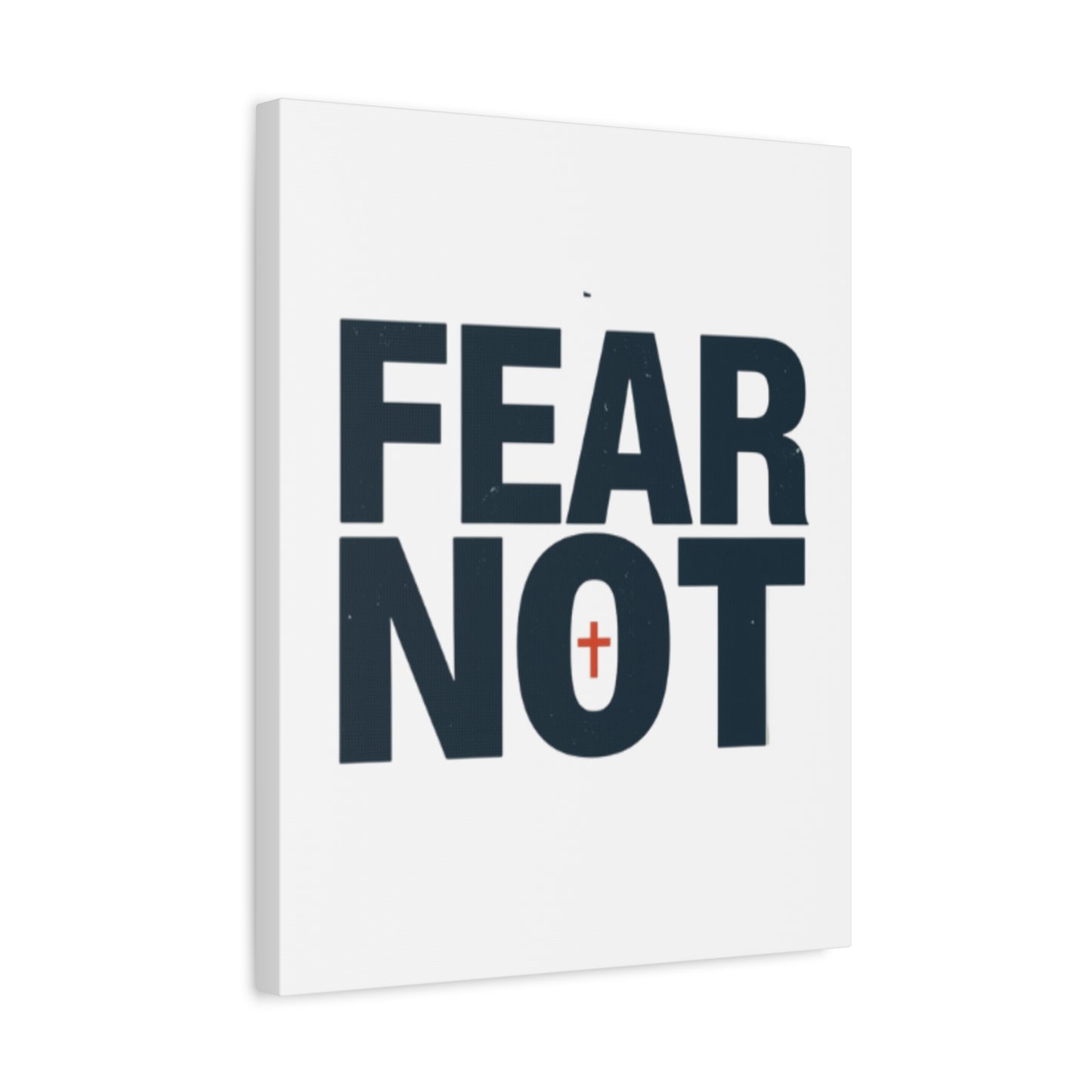 Fear Not canvas | Christian wall art, stretched matte gallery wrap