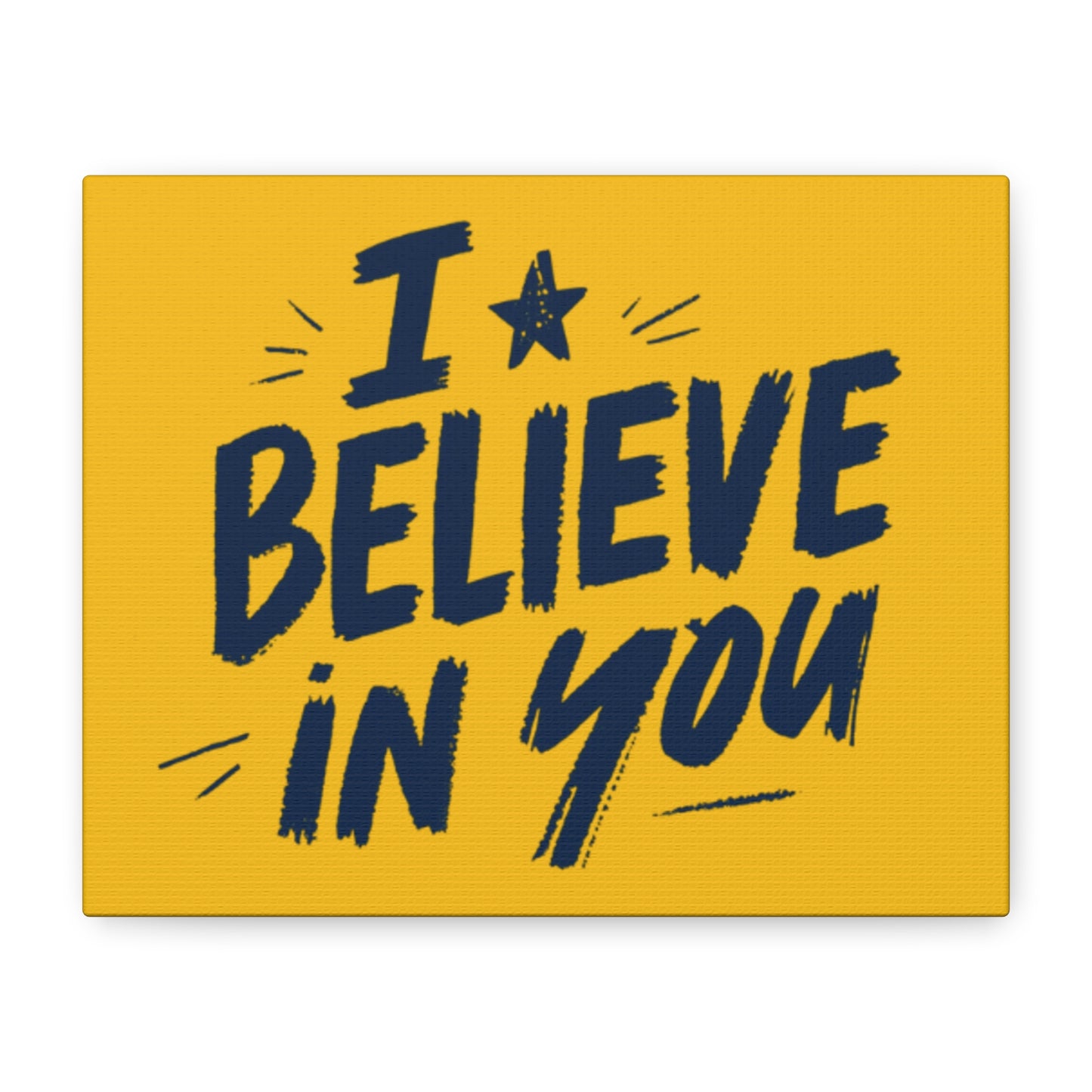 I Believe In You Canvas | Matte Stretched Wall Art, Navy Brush Lettering on Gold