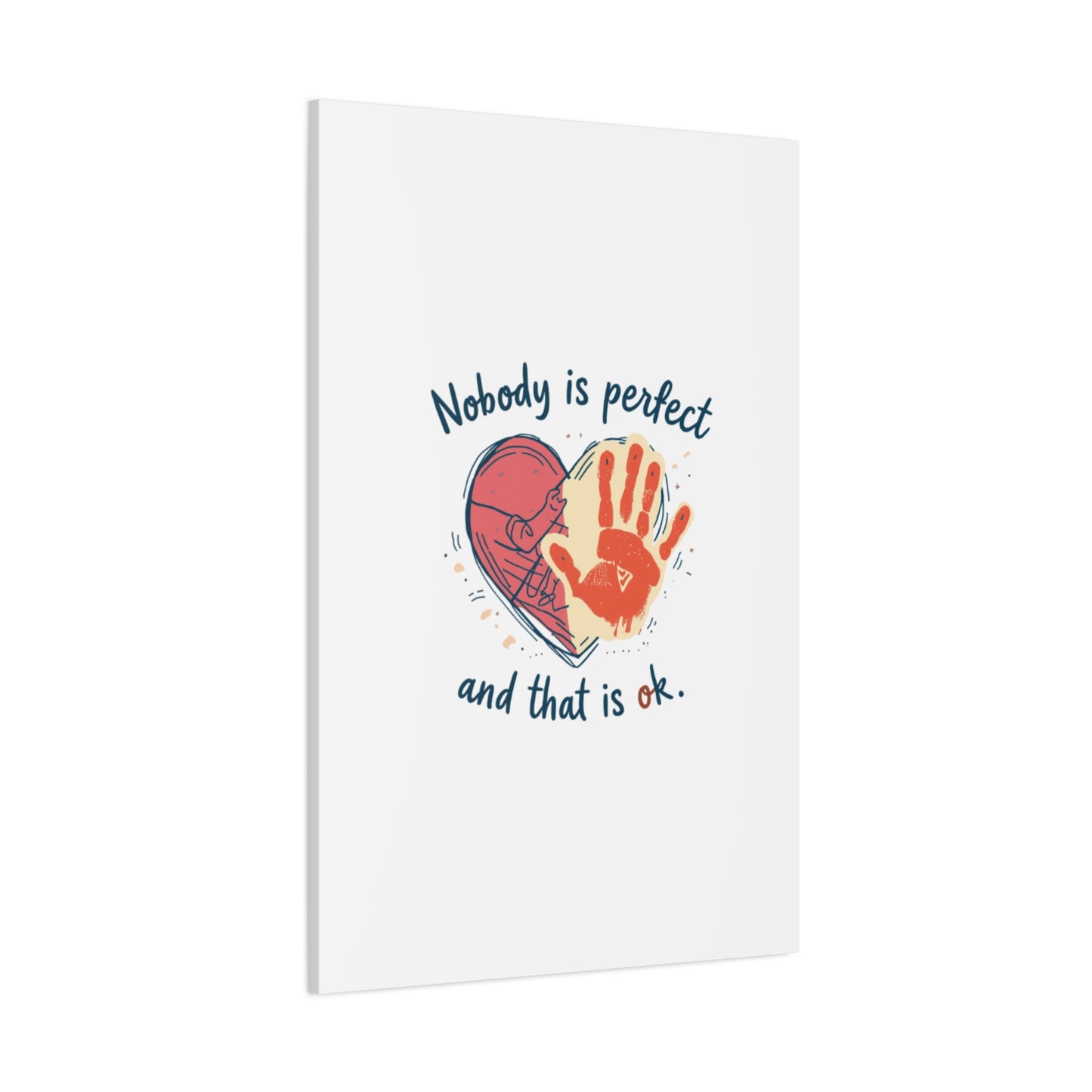 Nobody Is Perfect Heart with Handprint Canvas
