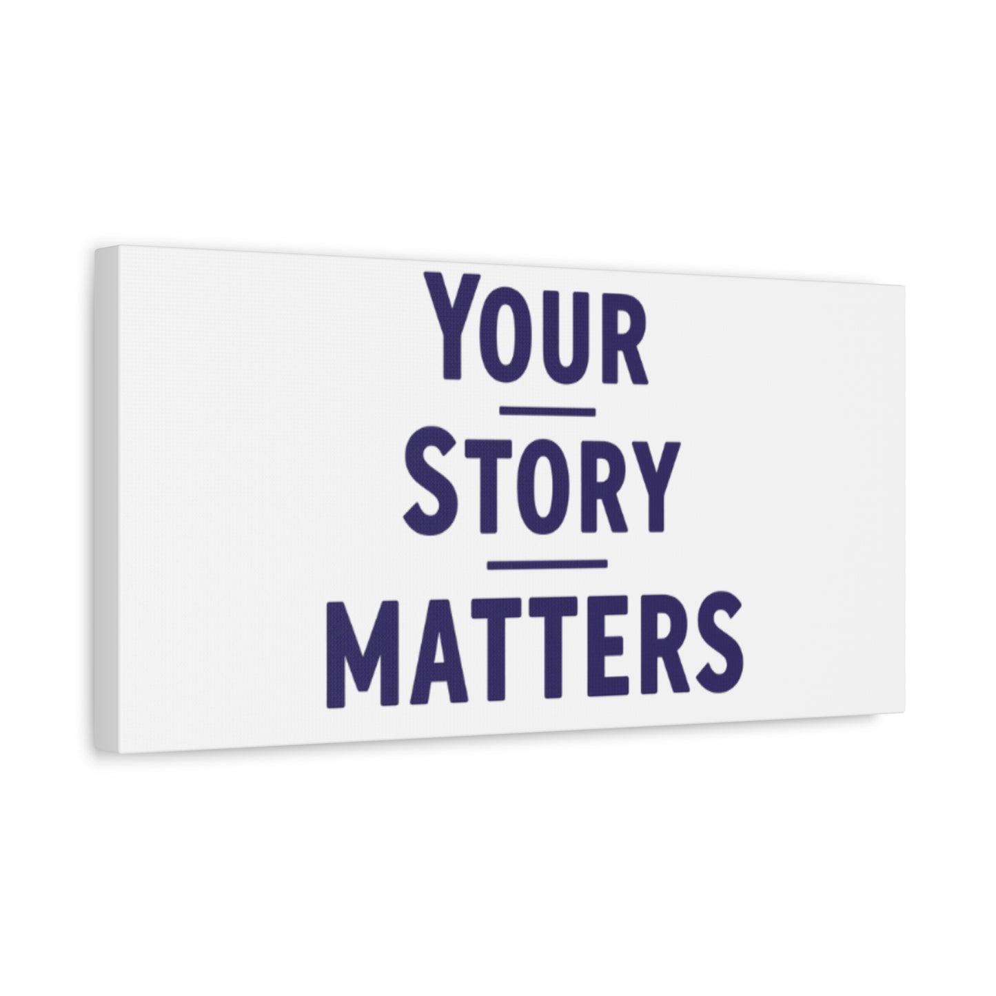 Your Story Matters Canvas