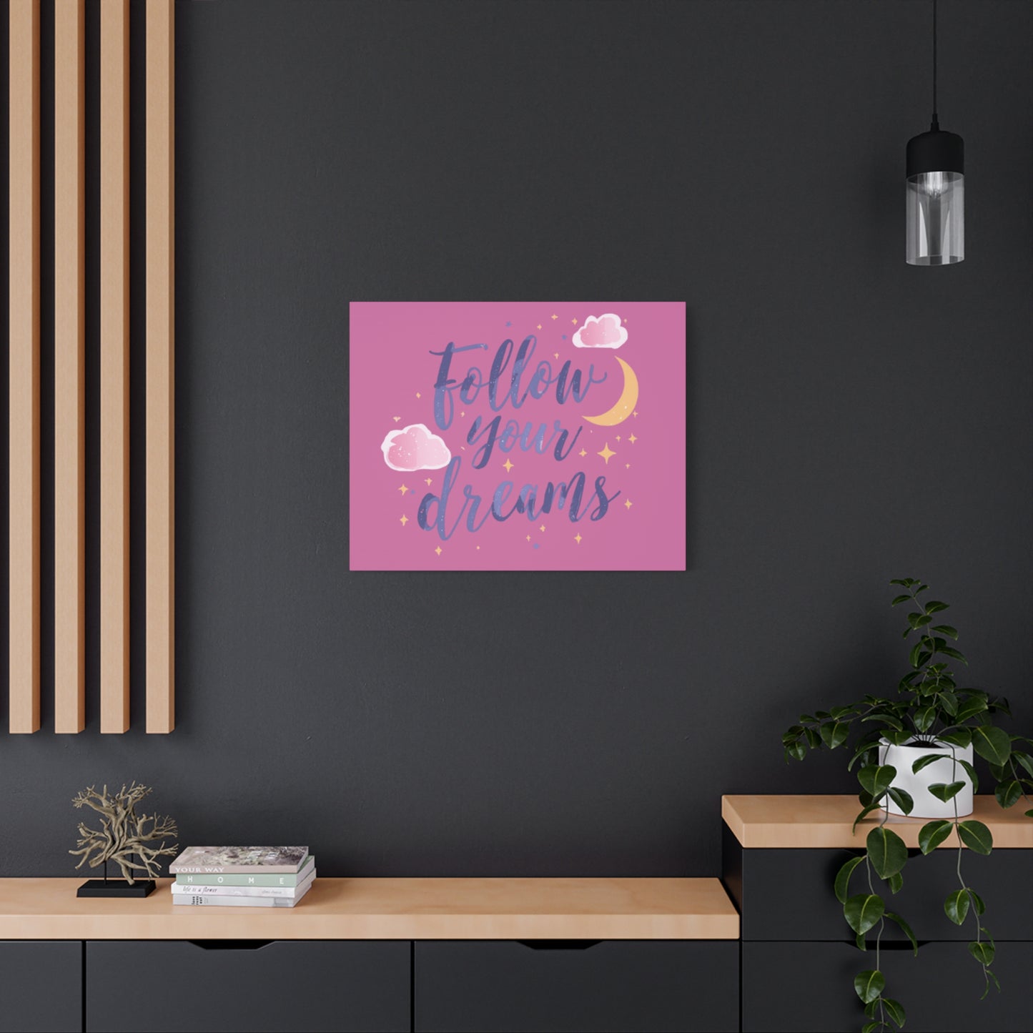 Follow Your Dreams Matte Canvas | Inspirational Wall Art, Pink Moon Clouds