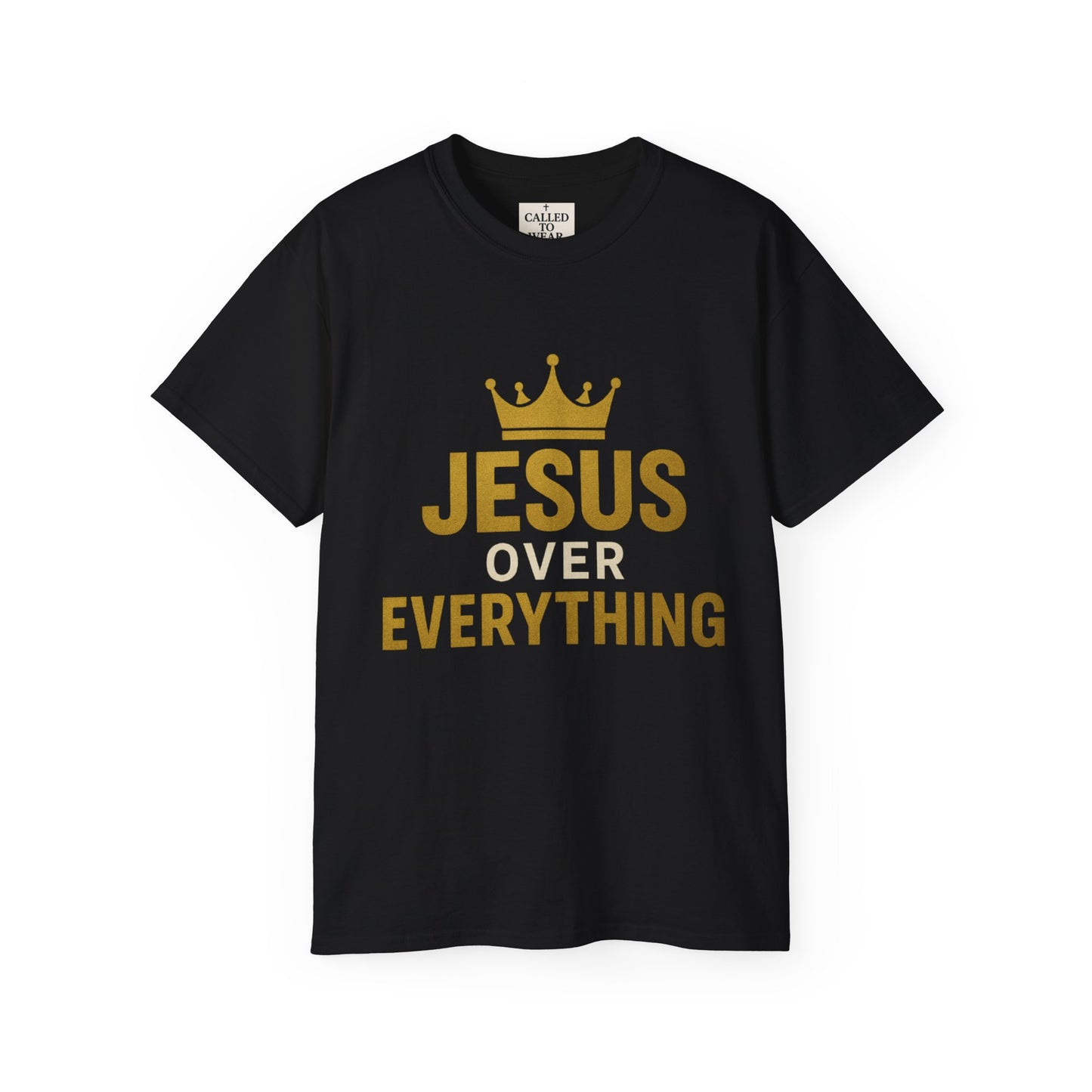 Jesus Over Everything Unisex Tee | Faith-Based Inspirational Shirt