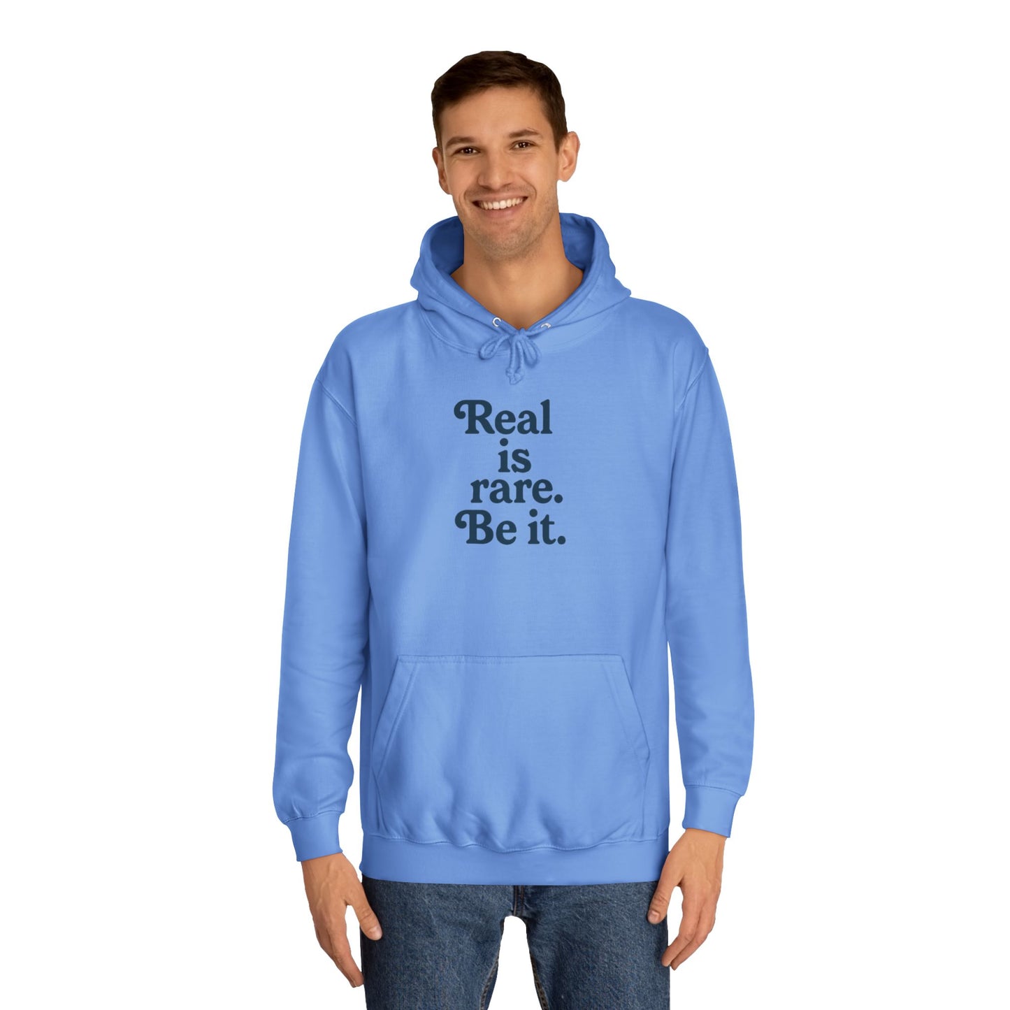 Real is Rare Unisex College Hoodie | Motivational Casual Wear, Gift for Students, Trendy Comfort