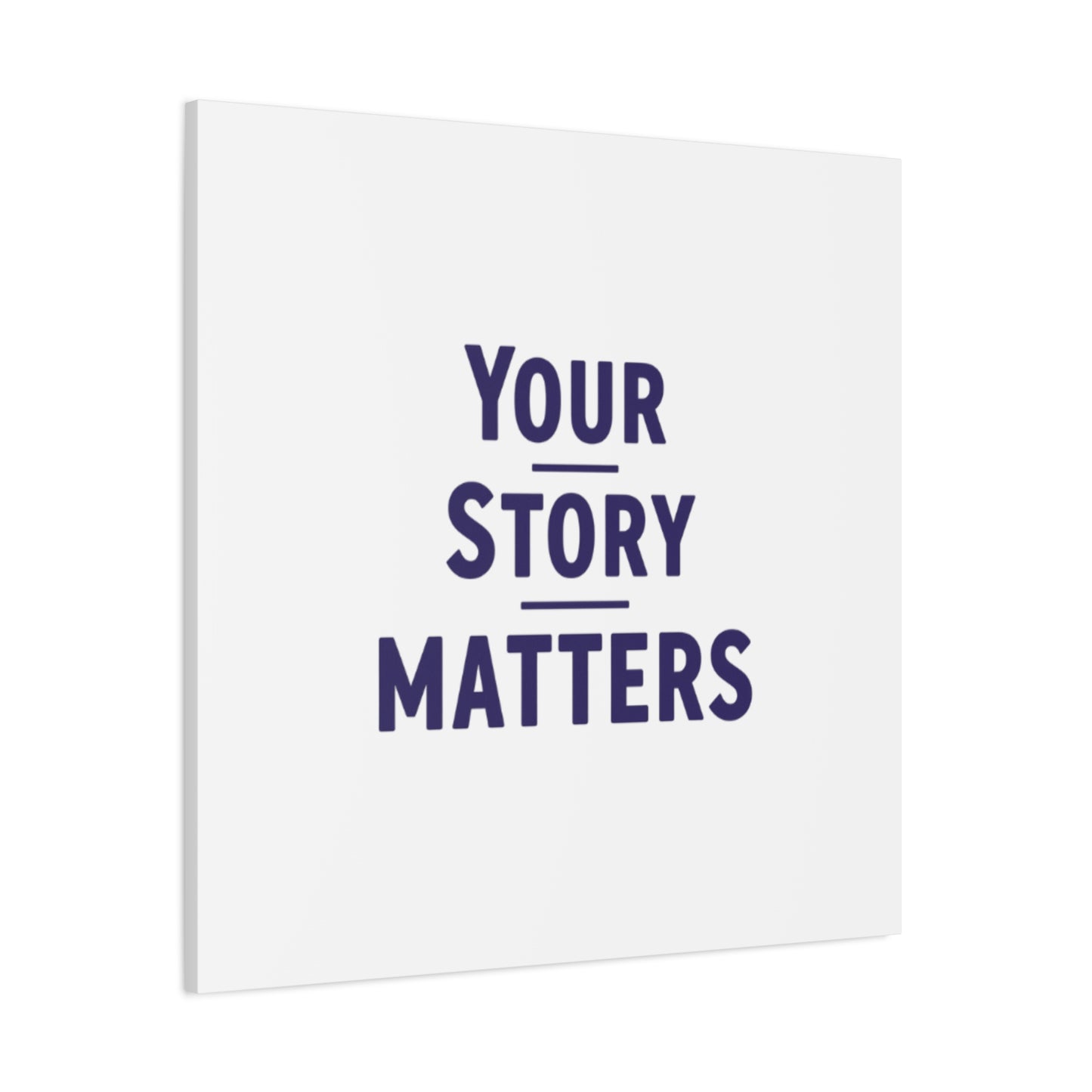 Your Story Matters Canvas
