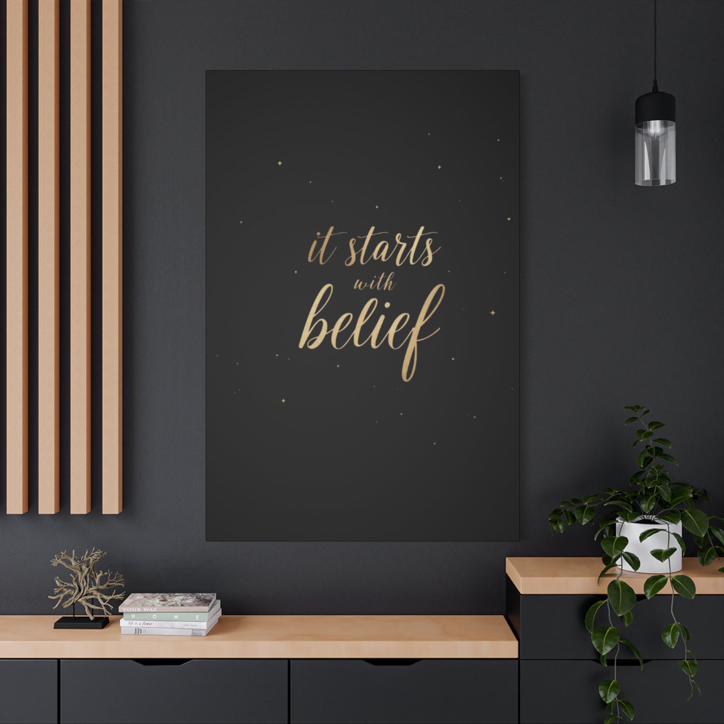 It Starts With Belief Canvas | Inspirational Wall Art, Matte Stretched Canvas