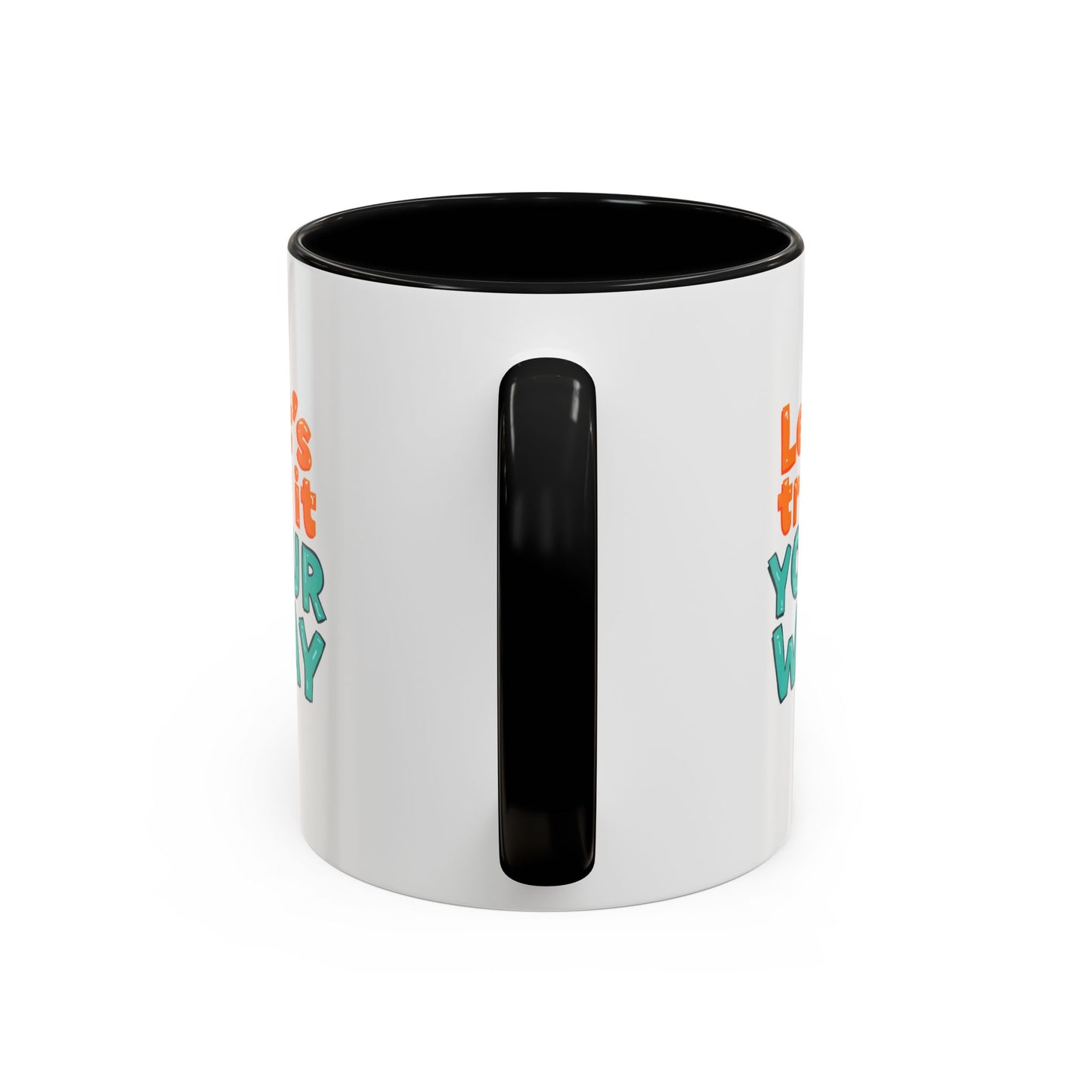 Let’s Try It Your Way Accent Coffee Mug | Typography Retro Colors