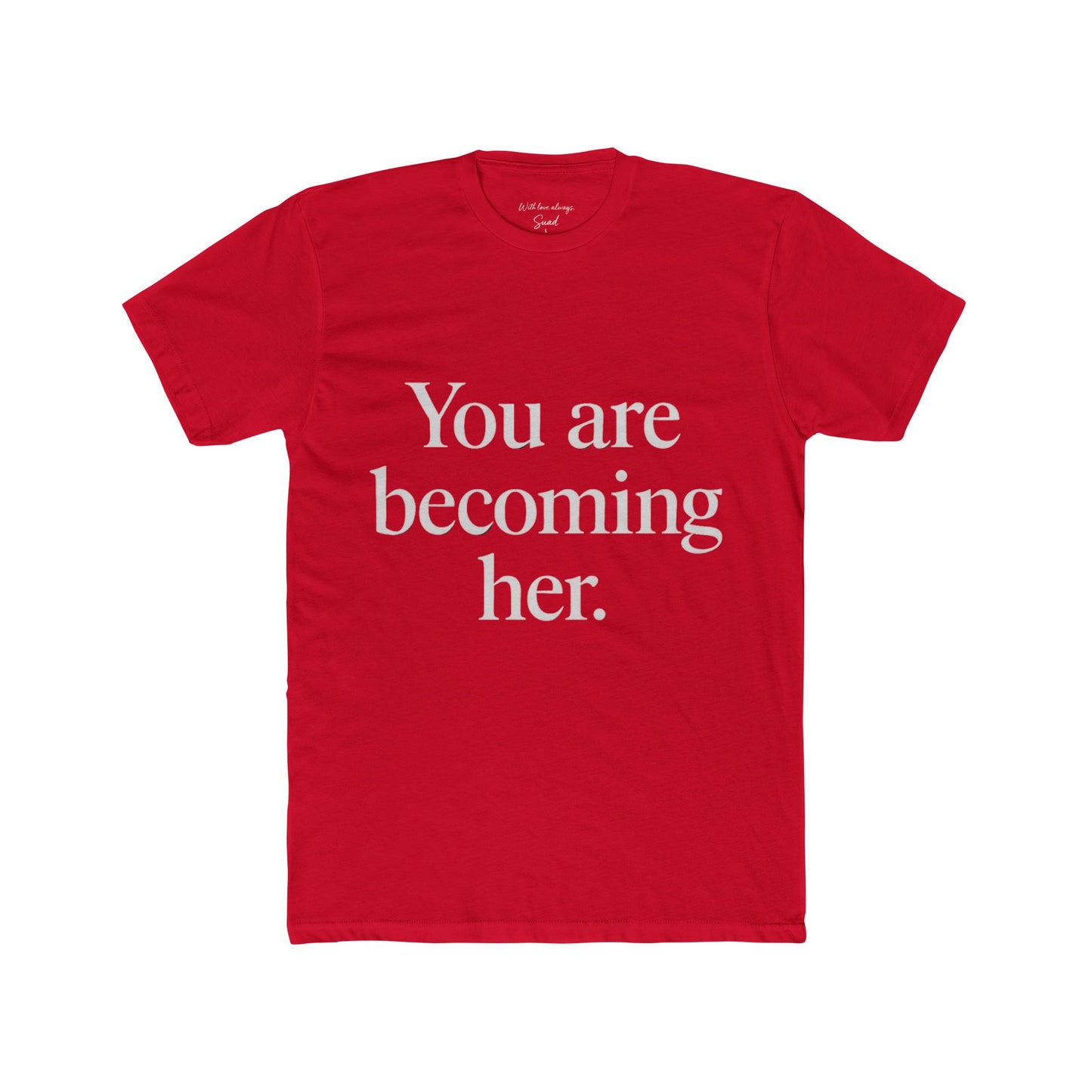 Inspirational Unisex Cotton Crew Tee - Motivational T-Shirt for Empowerment, Self-Care Gifts, Affirmation, Casual Wear, Daily Inspiration