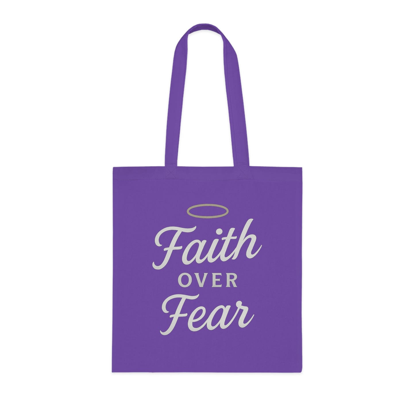 Faith Over Fear Cotton Tote Bag | Inspirational Eco-Friendly Carryall