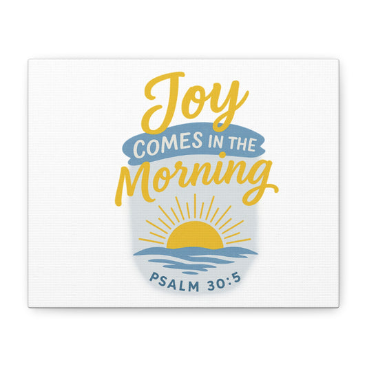Joy Comes in the Morning Canvas Art | Sunshine Wall Decor, Inspirational Wall Art, Home Blessing Decor, Uplifting Gift, Faith-Based Art