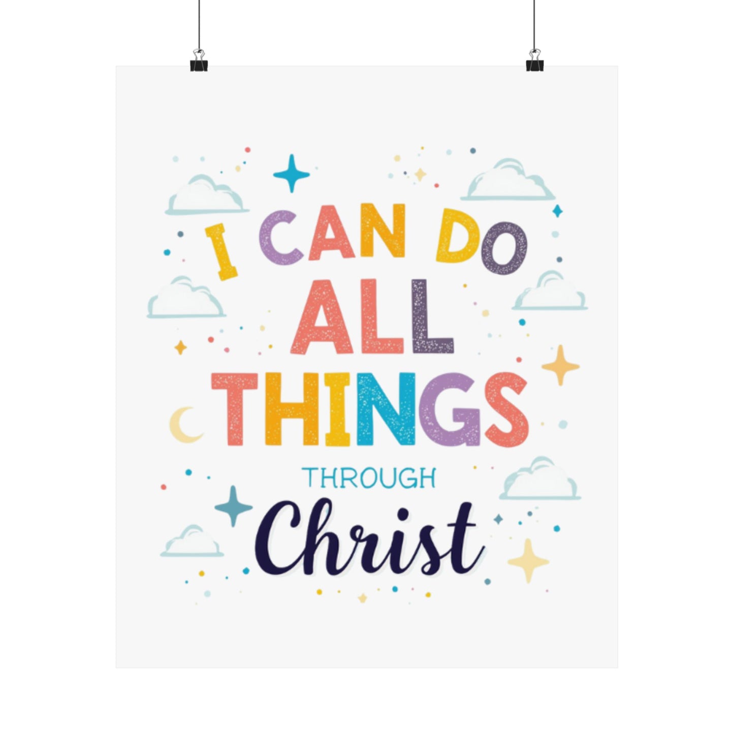 I Can Do All Things Through Christ Poster | Matte Vertical Inspirational Christian Wall Art