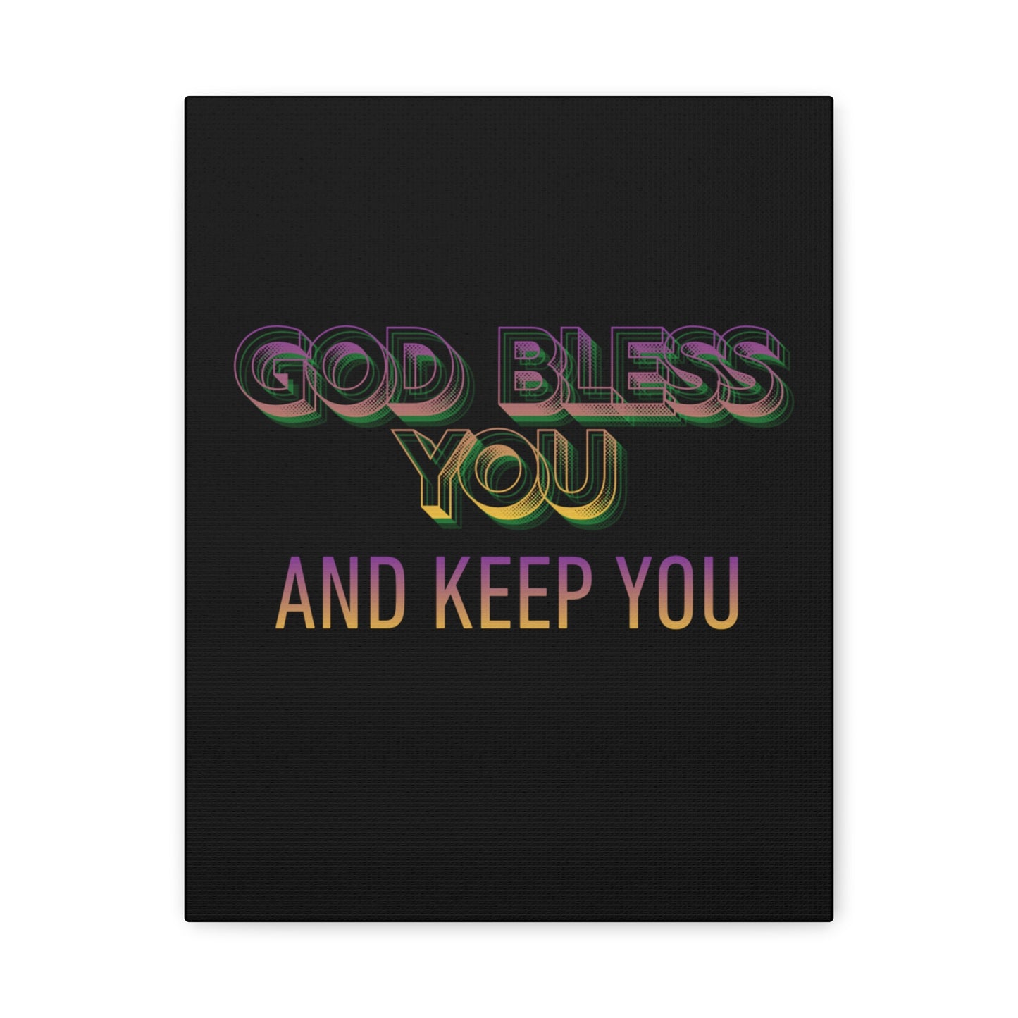God Bless You and Keep You Canvas | Matte Stretched Wall Art