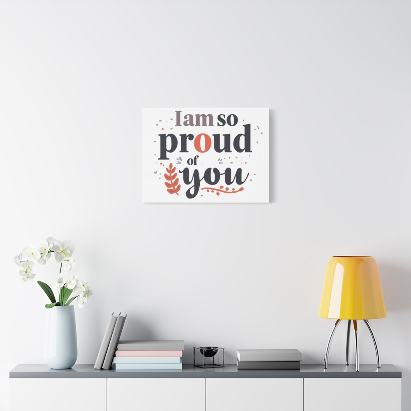 I am so proud of you Canvas