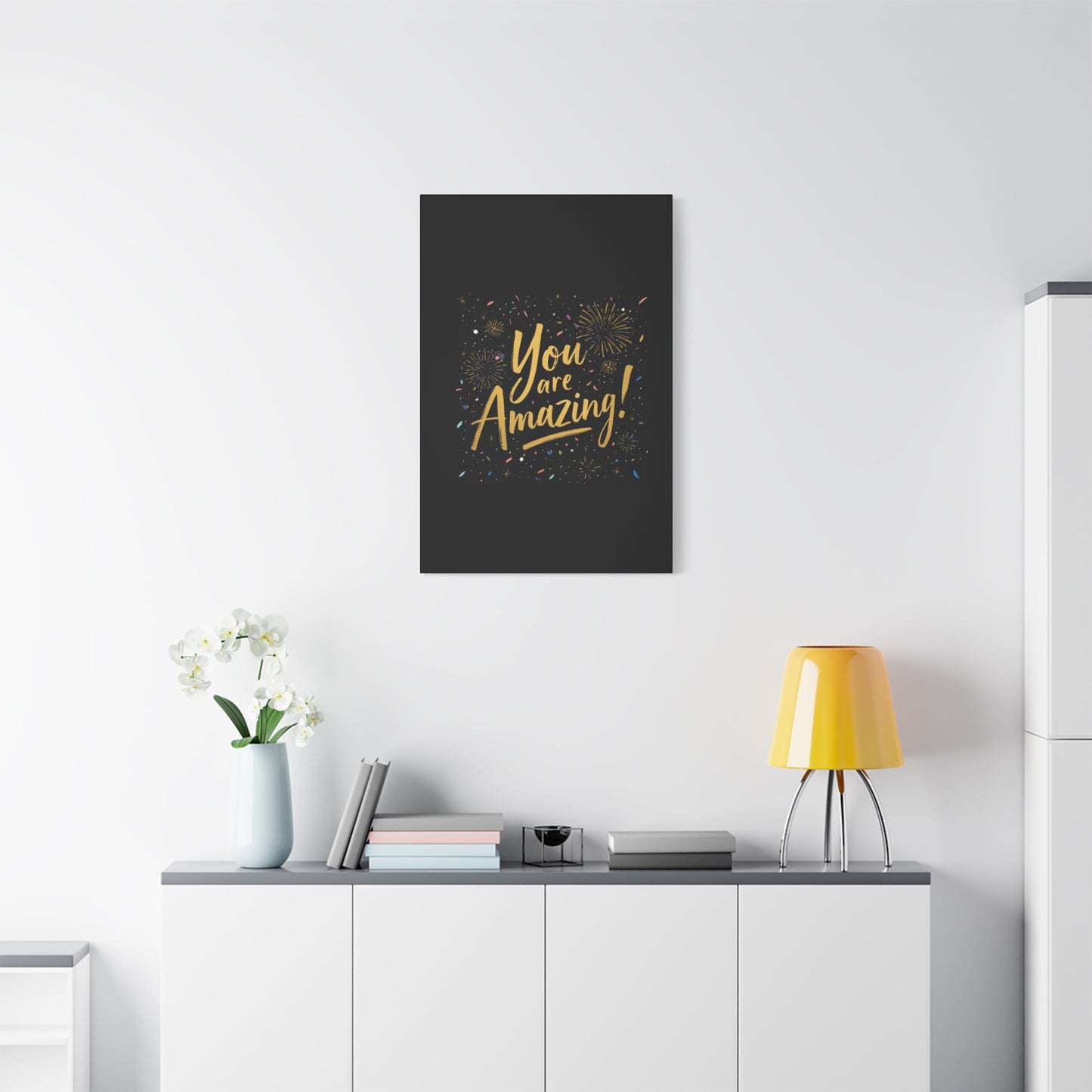 You Are Amazing! Canvas
