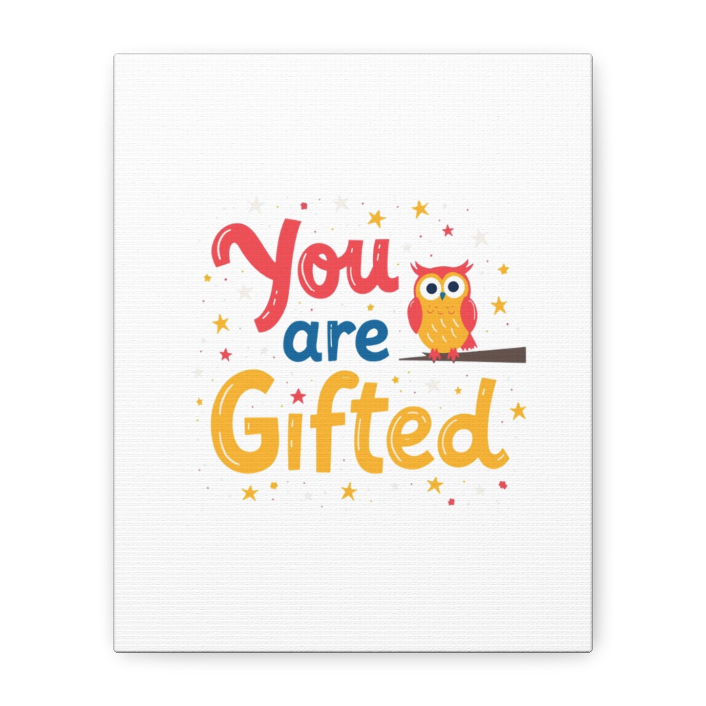 You Are Gifted Owl | Canvas