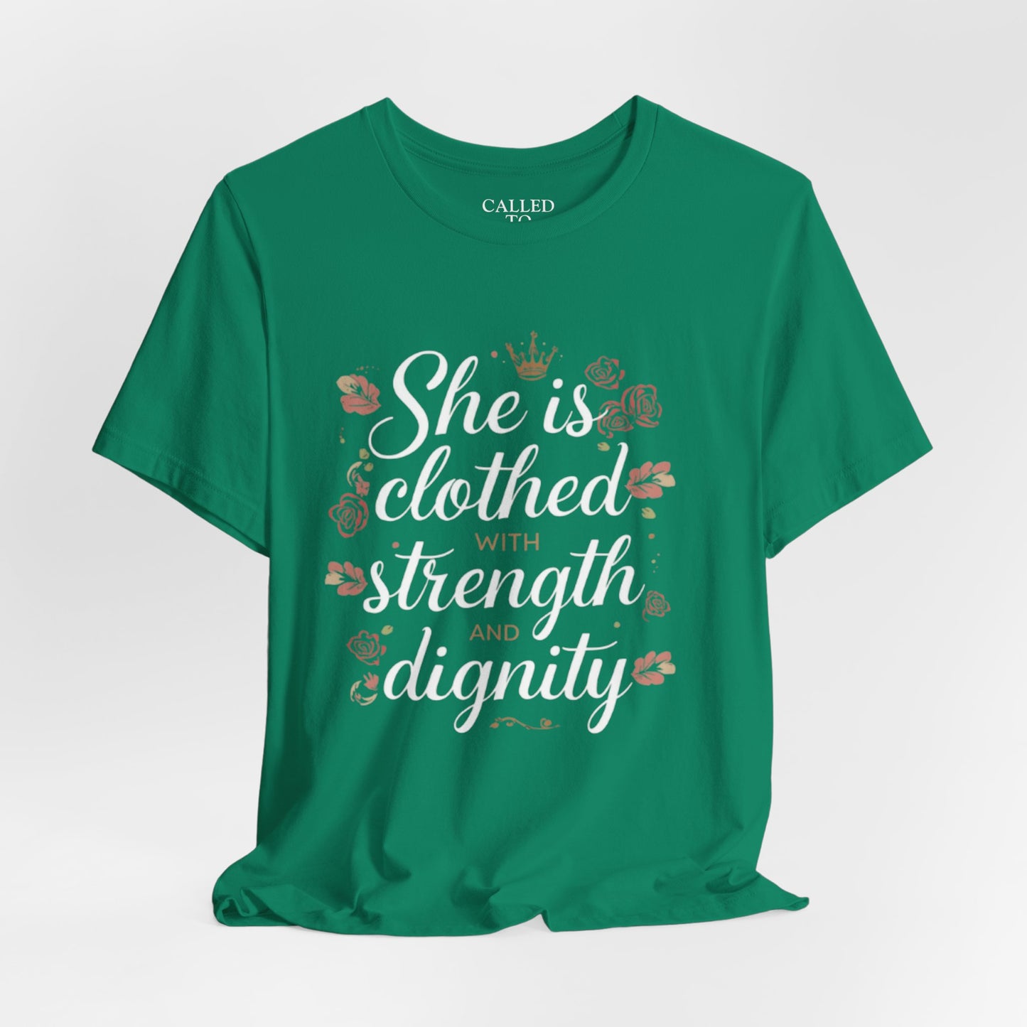 She is clothed with strength and dignity T-Shirt | Floral Crown Scripture Tee
