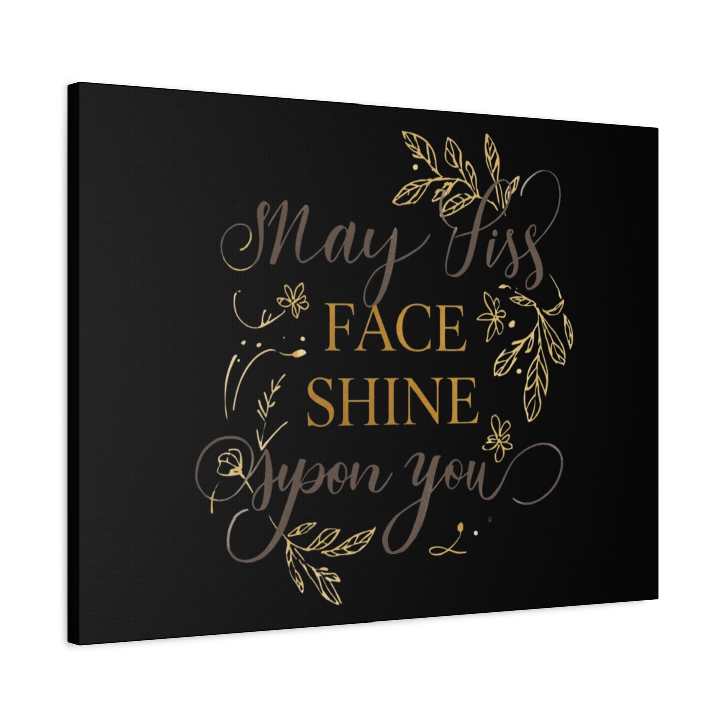 May His Face Shine Upon You Matte Canvas | Stretched Wall Art, Black Gold Botanical