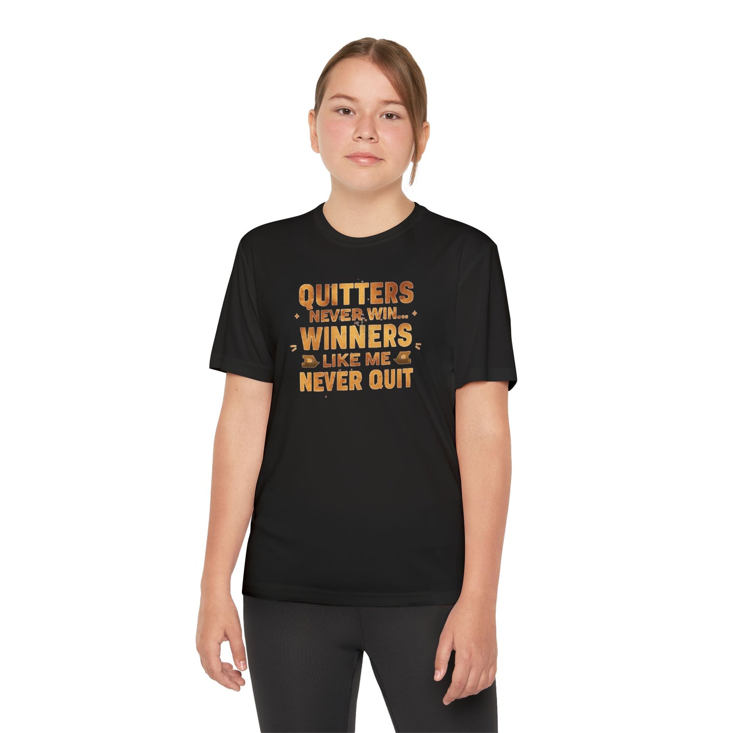 Quitters Never Win Winners Like Me Never Quit T-Shirt | Youth Competition Tee
