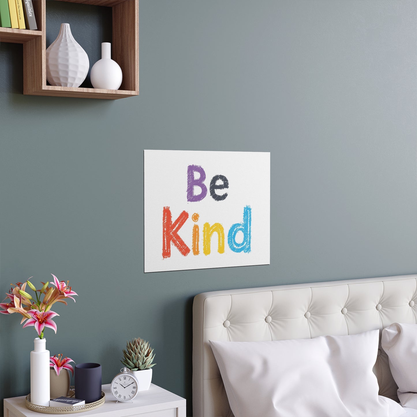 Be Kind colorful typography Poster | Silk Wall Art