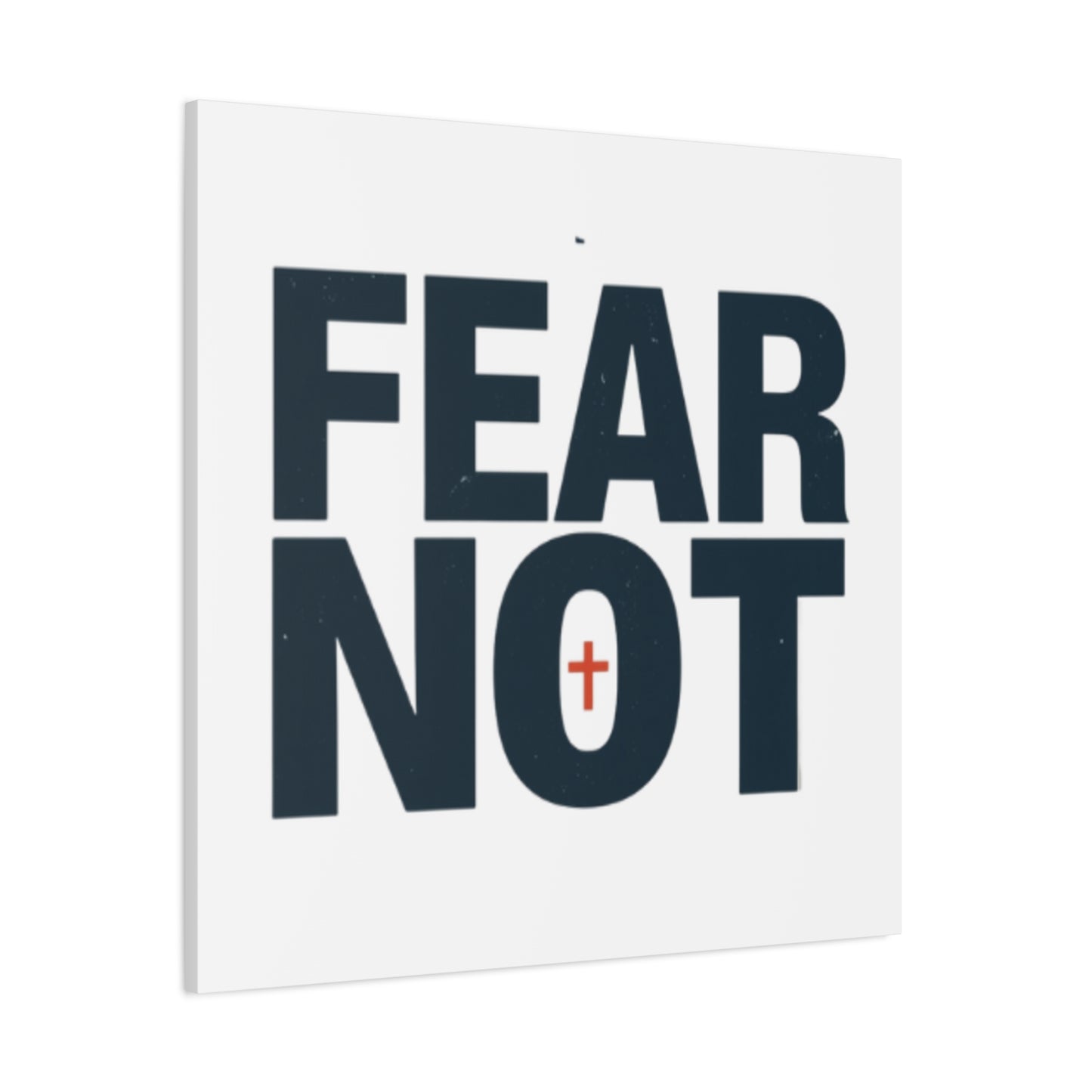 Fear Not canvas | Christian wall art, stretched matte gallery wrap