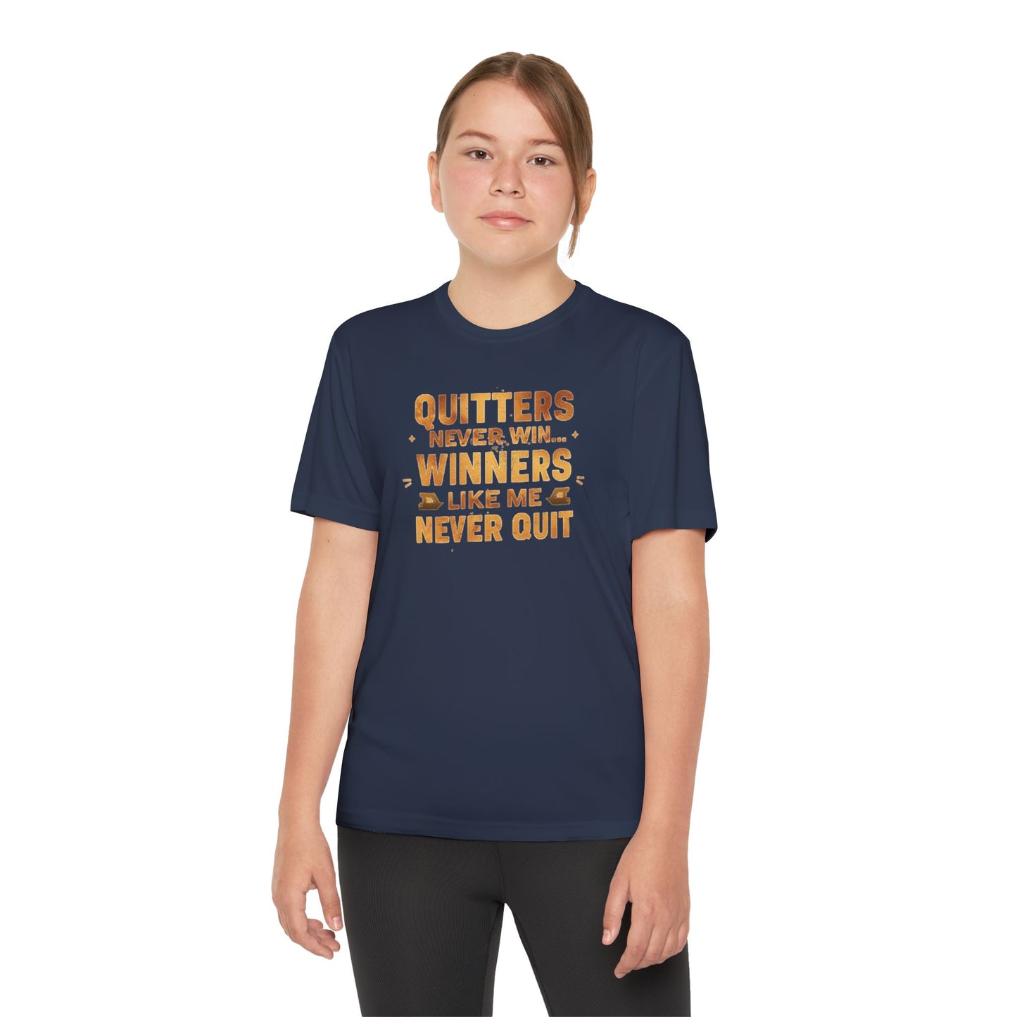 Quitters Never Win Winners Like Me Never Quit T-Shirt | Youth Competition Tee