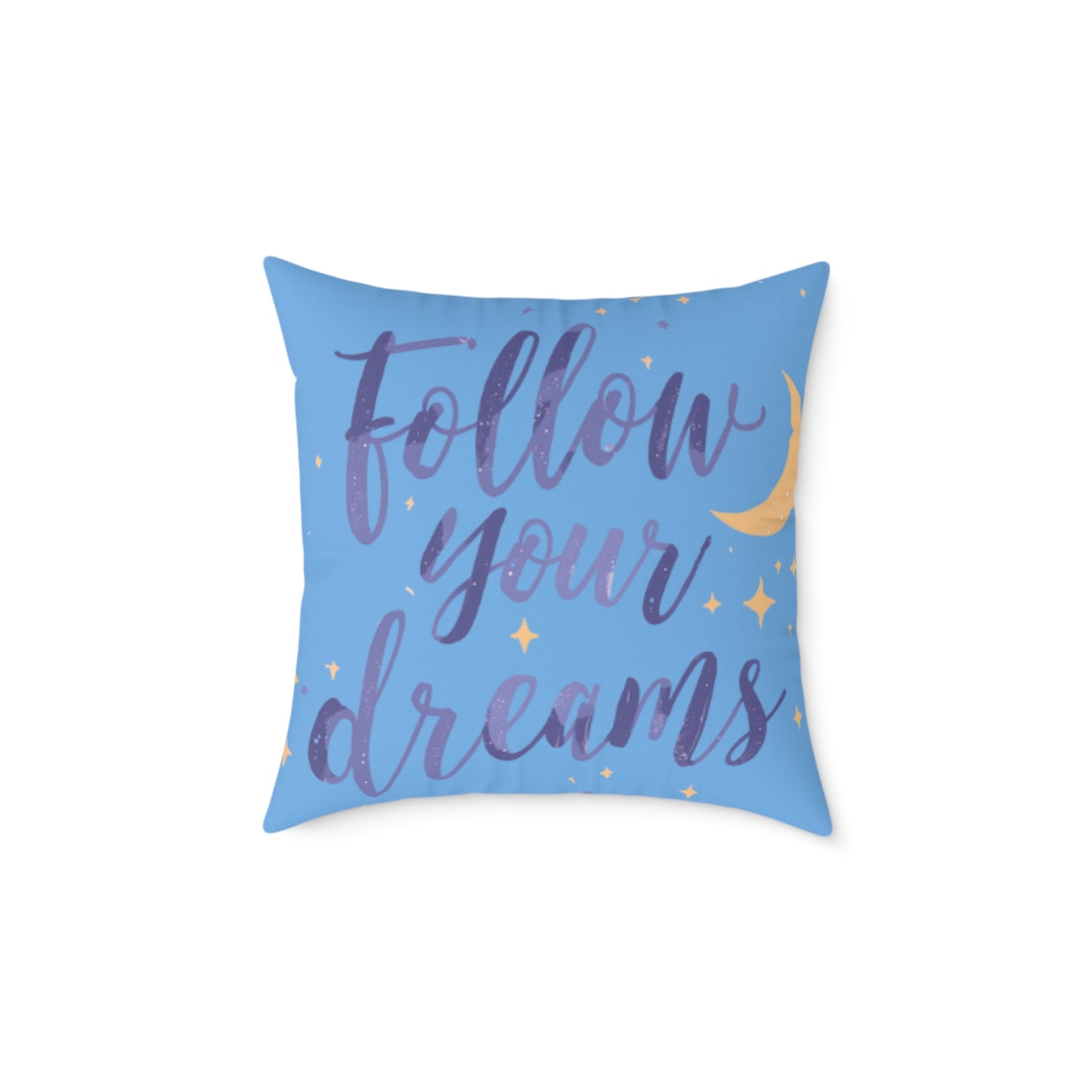 Follow Your Dreams pillow | Square poly canvas pillow, moon stars night design