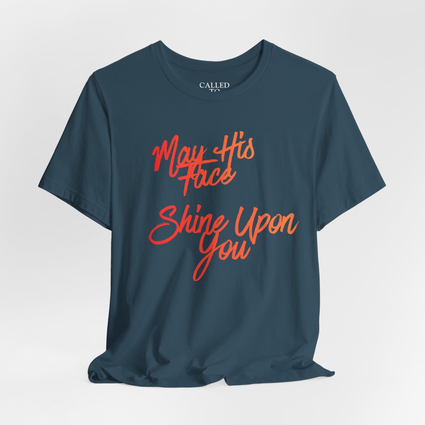 May His Face Shine Upon You Tee | Christian Blessing Shirt