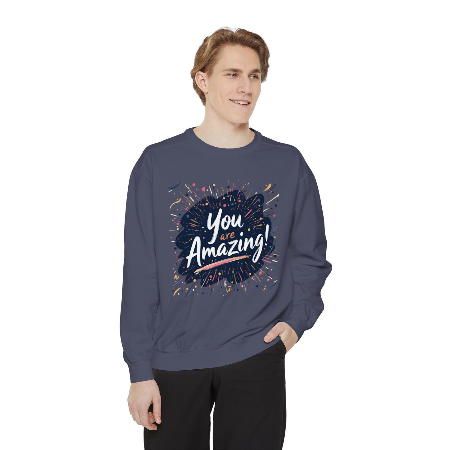 You Are Amazing sweatshirt | Inspirational Typography Crewneck